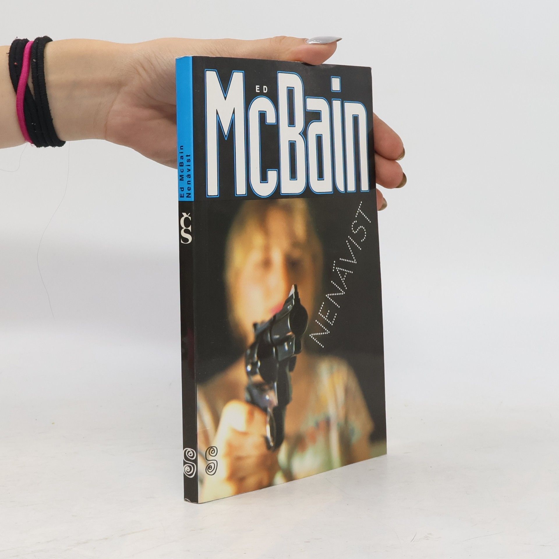 Ed McBain Nenávist : příběh z 87. policejního revíru