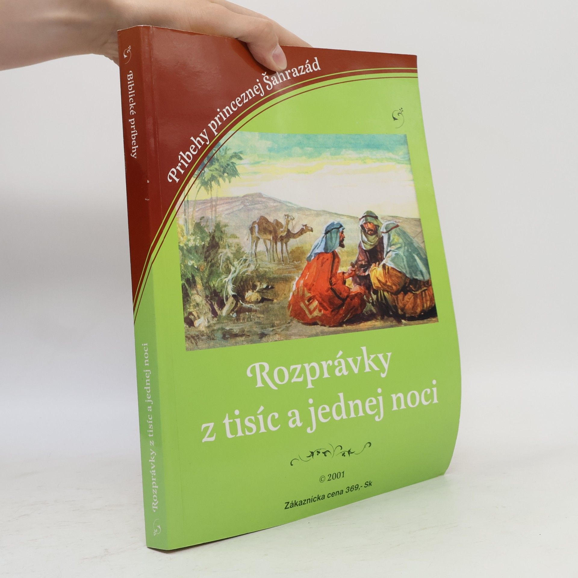 Various authors Rozprávky z tisíc a jednej noci / Biblické príbehy