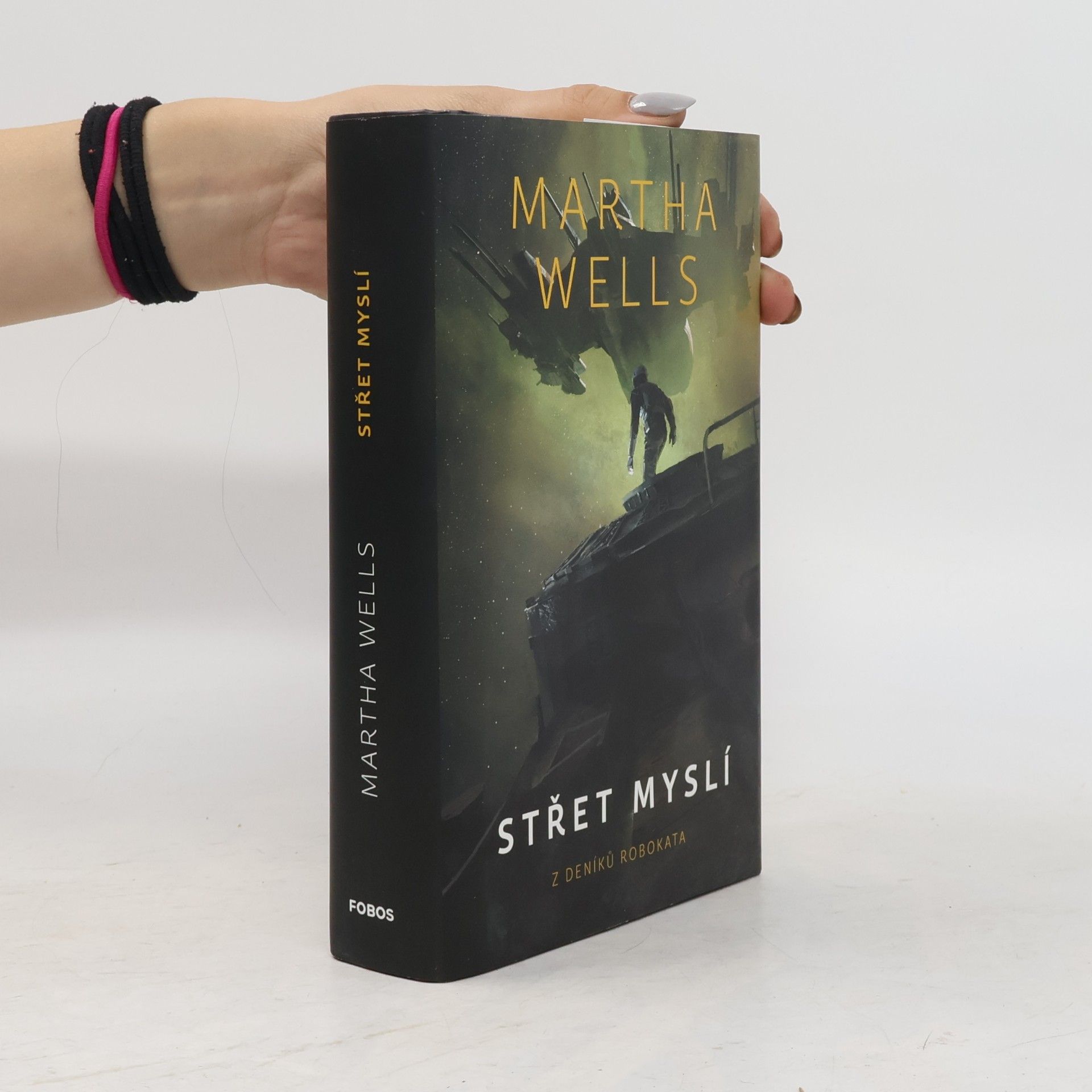 Martha Wells Střet myslí: z deníků Robokata
