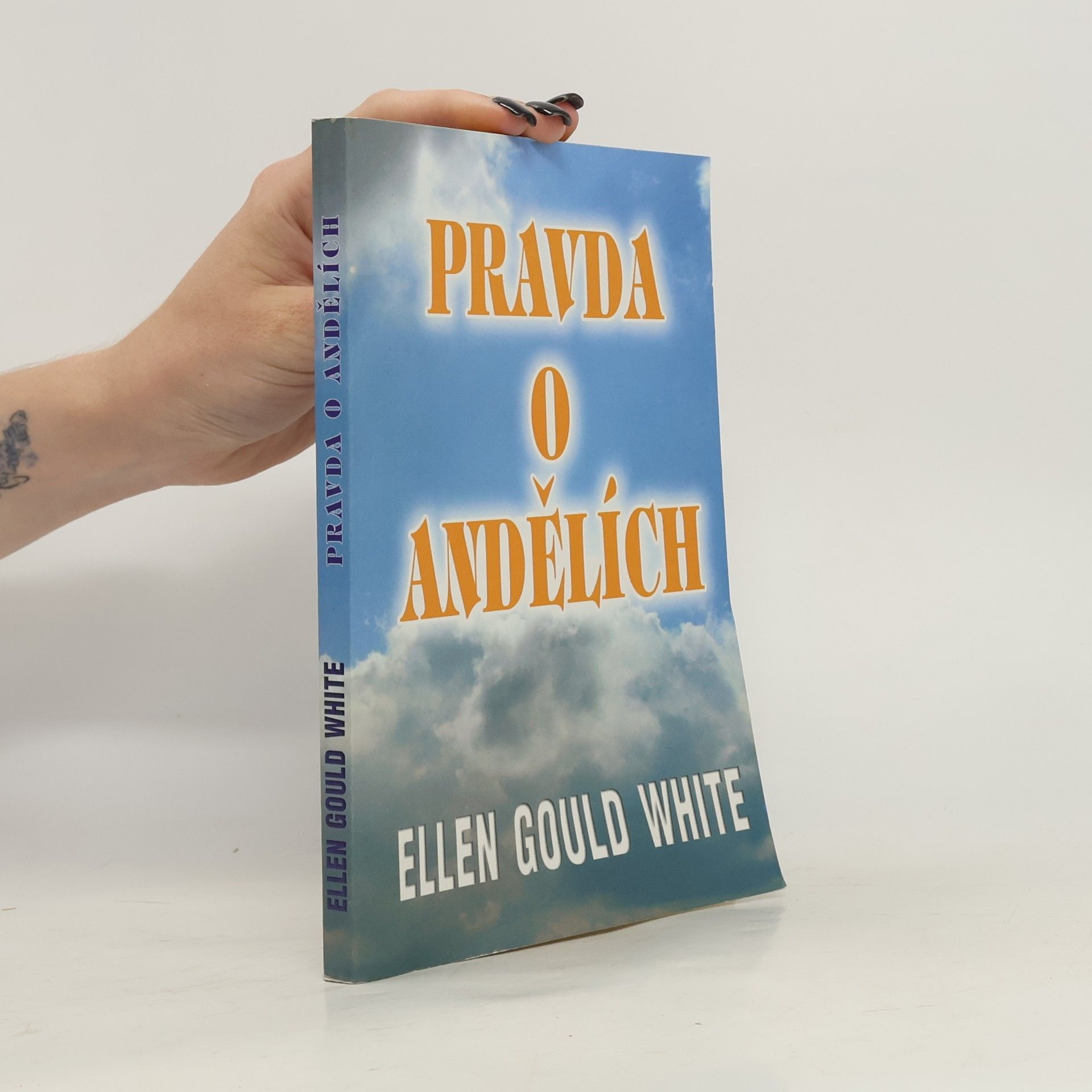 Ellen G. White Pravda o andělích