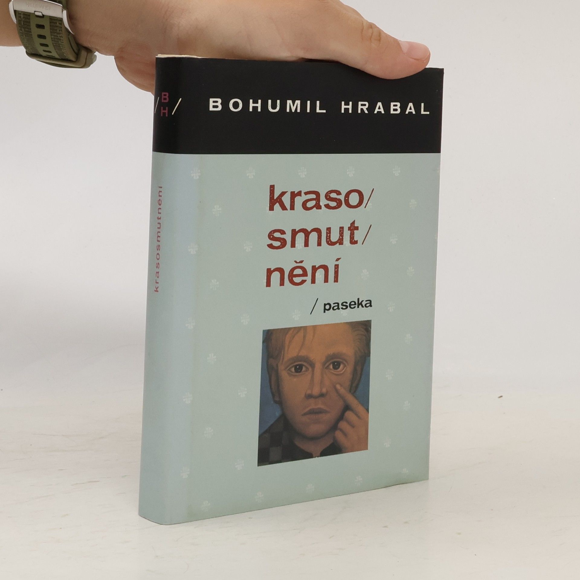 Bohumil Hrabal Krasosmutnění