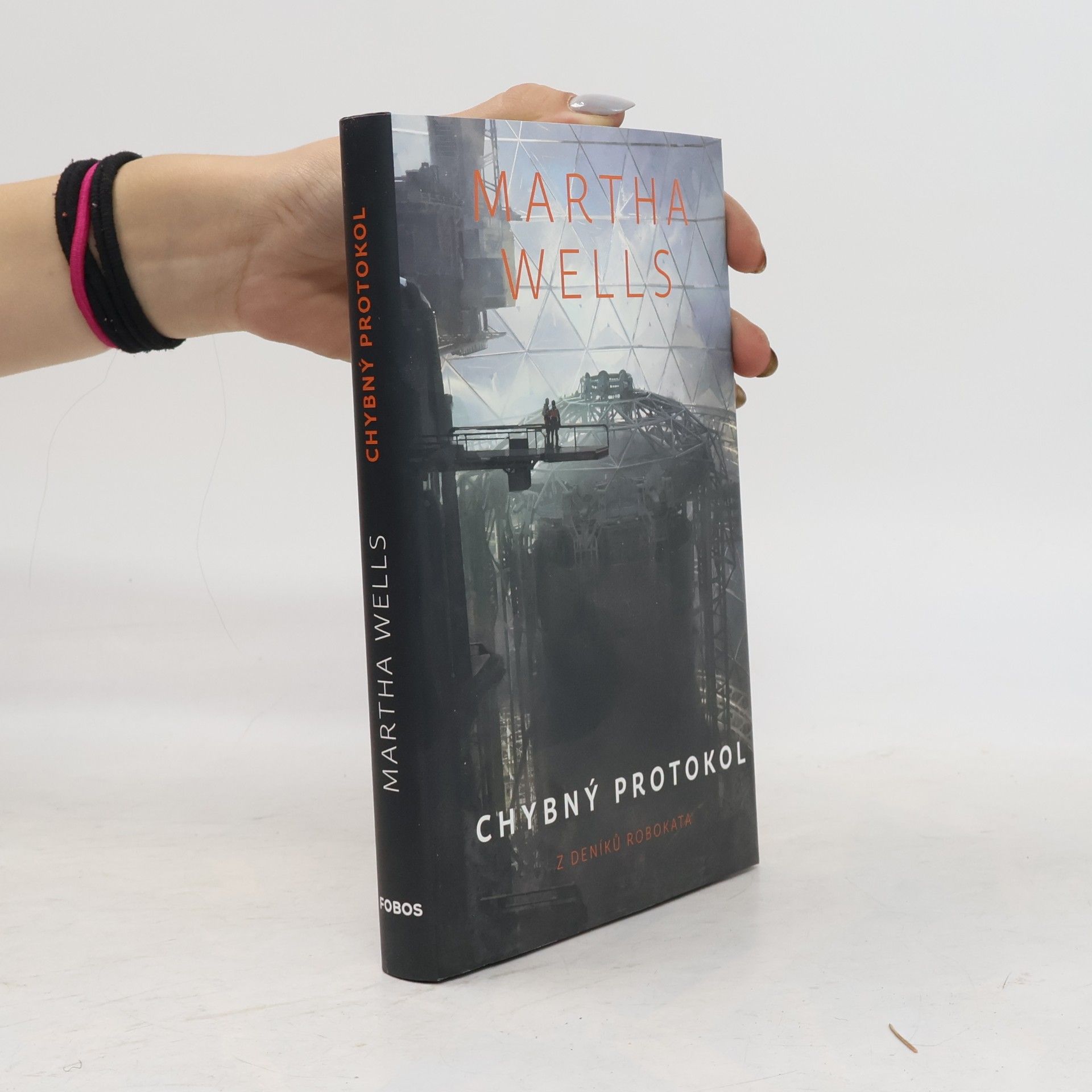 Martha Wells Chybný protokol : z deníků Robokata