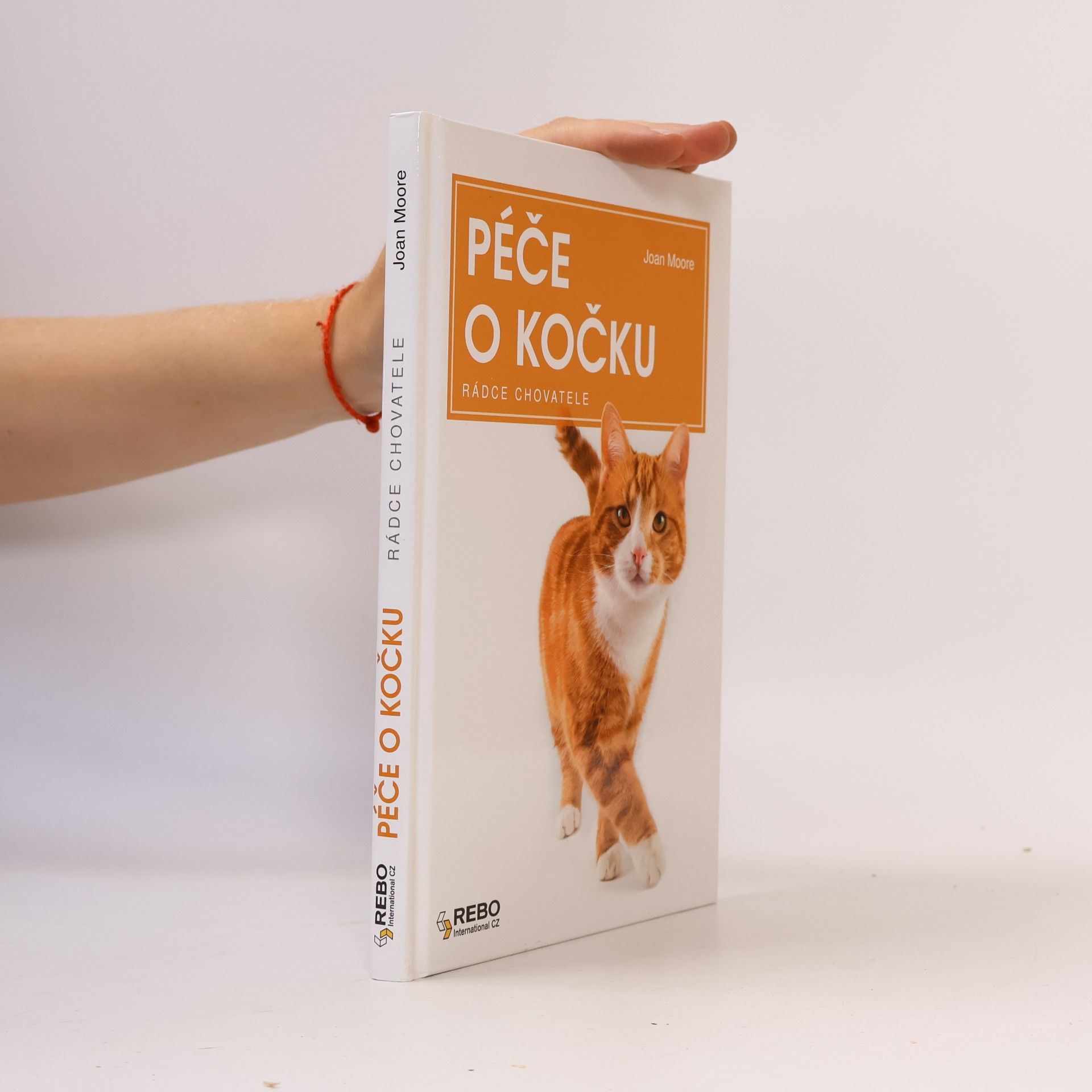 Joan Moore Péče o kočku: Rádce chovatele