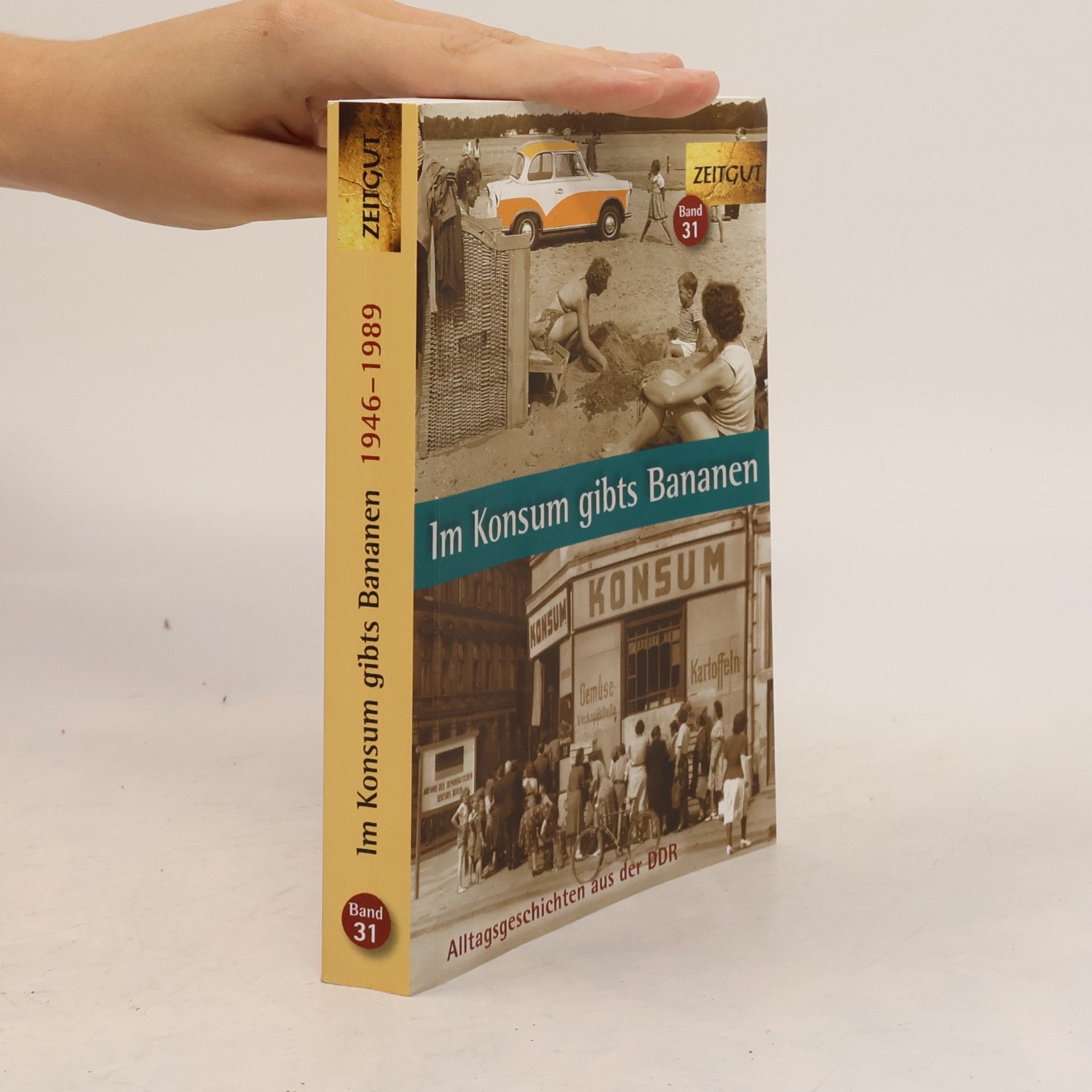 Jürgen Kleindienst Im Konsum gibts Bananen