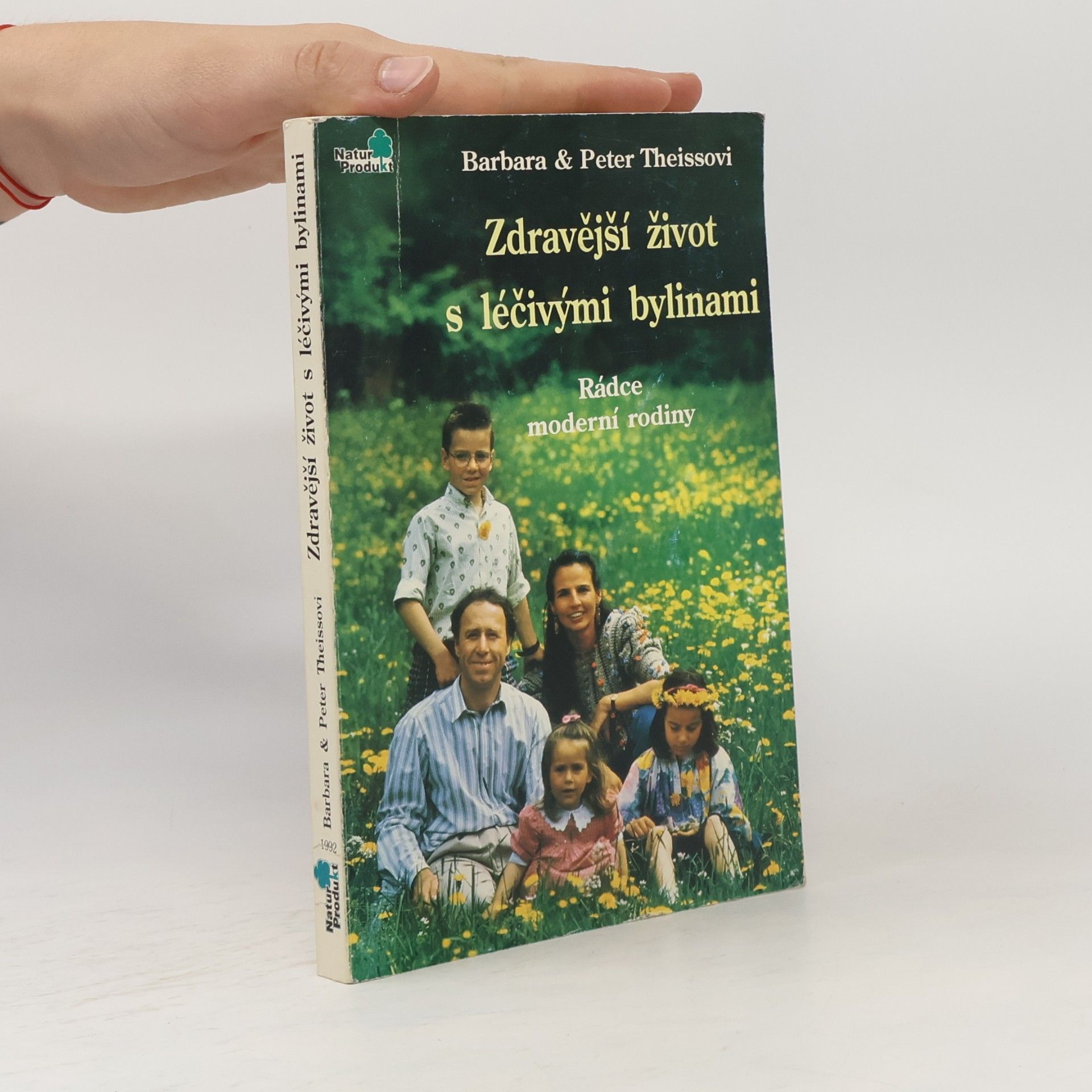 Barbara Theiss Zdravější život s léčivými bylinami