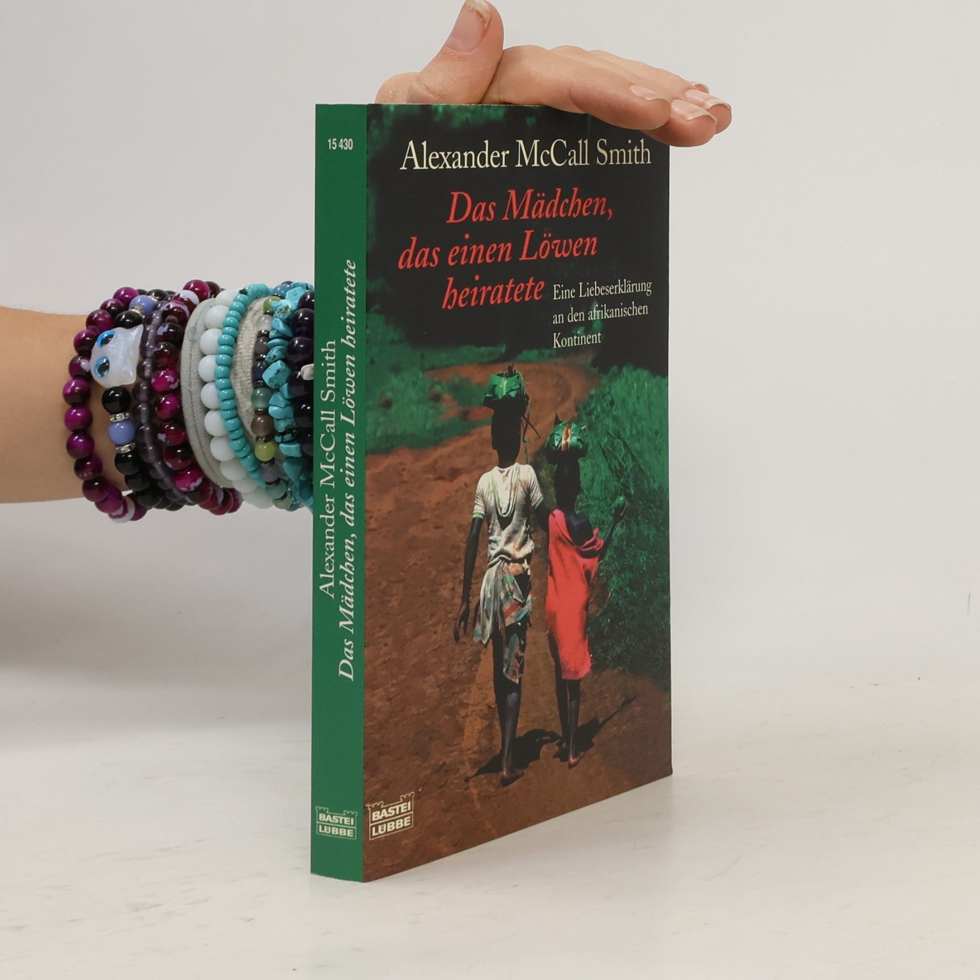 Alexander McCall Smith Das Mädchen, das einen Löwen heiratete