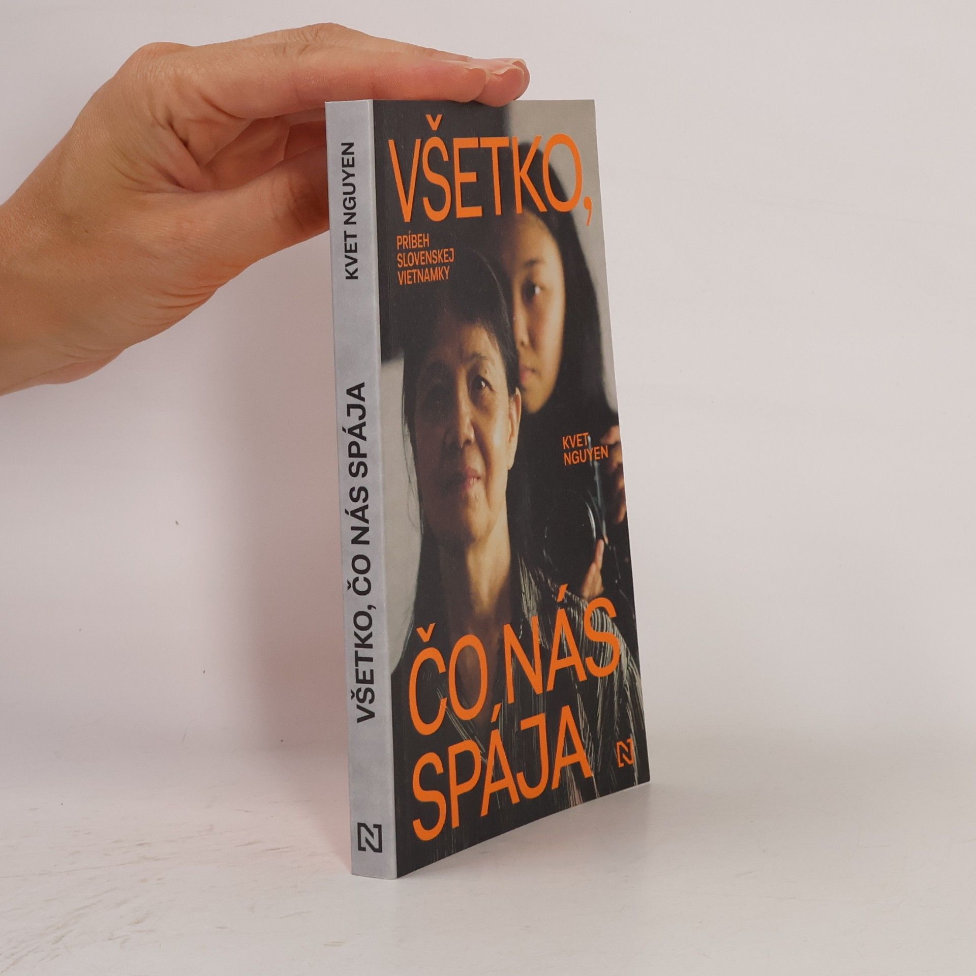 Kvet Nguyen Všetko, čo nás spája