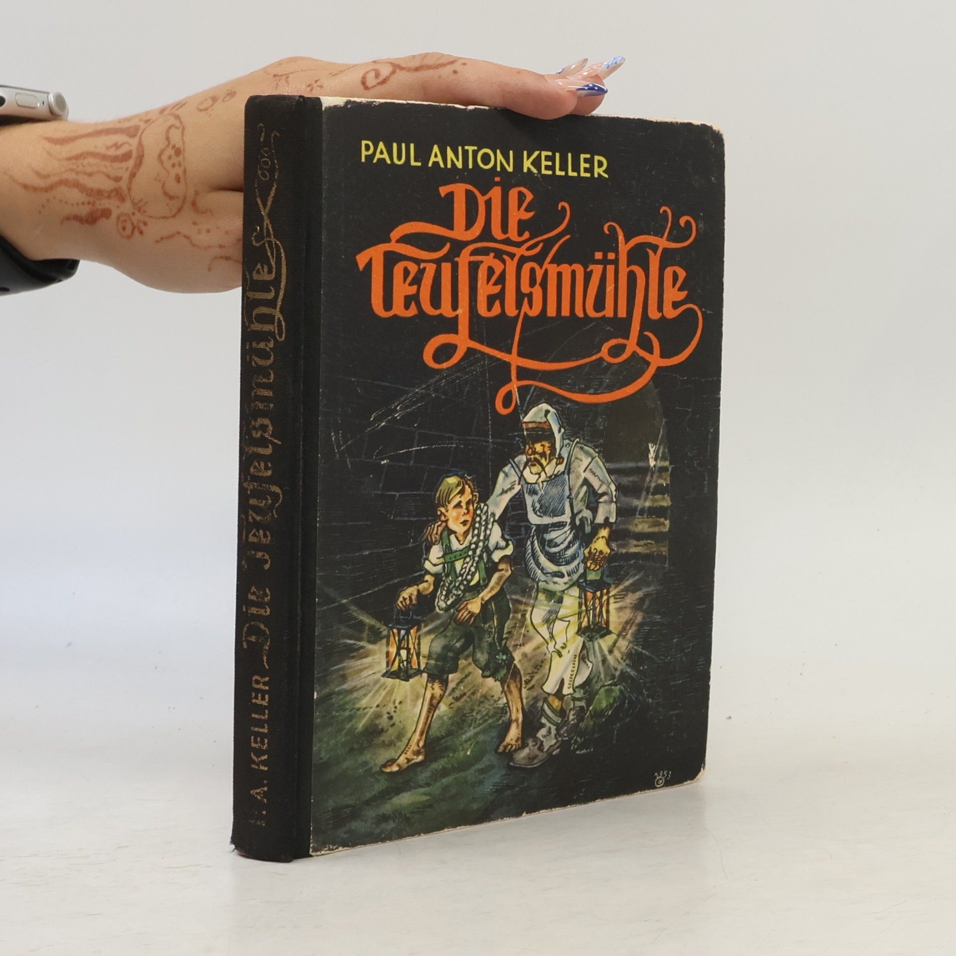 Paul Anton Keller Die Teufelsmühle