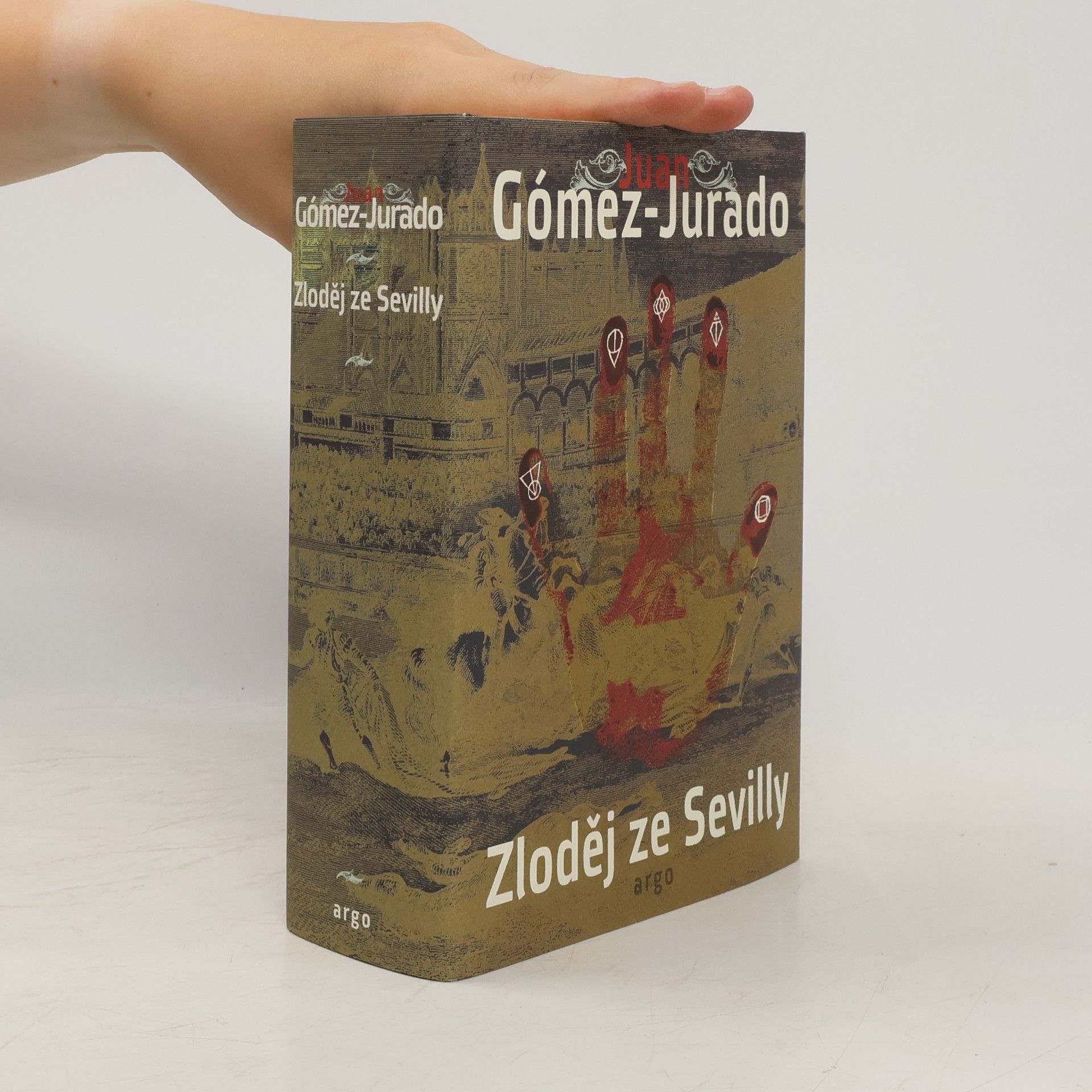 Juan Gómez-Jurado Zloděj ze Sevilly