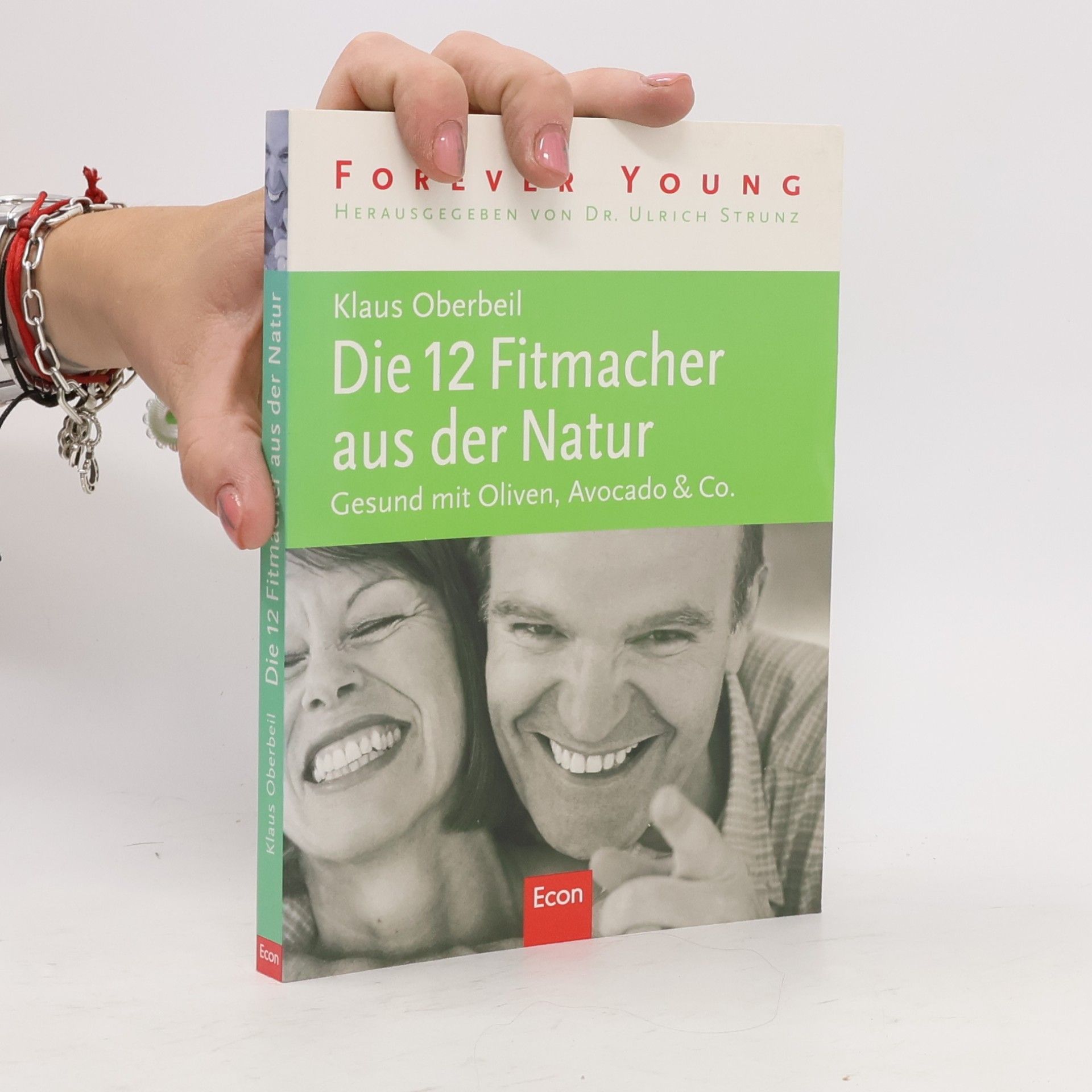Klaus Oberbeil Die 12 Fitmacher aus der Natur
