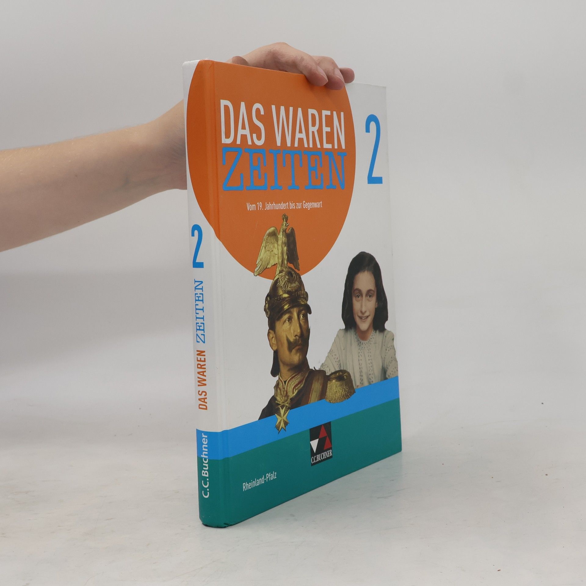 Laura Hammel Das waren Zeiten Neu 2 Schülerband Rheinland-Pfalz