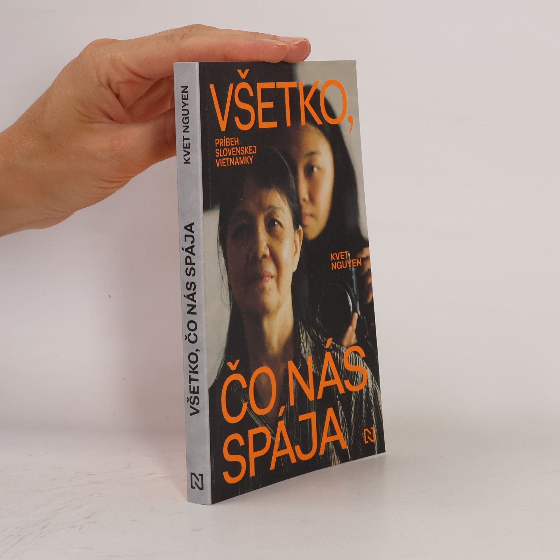 Kvet Nguyen Všetko, čo nás spája