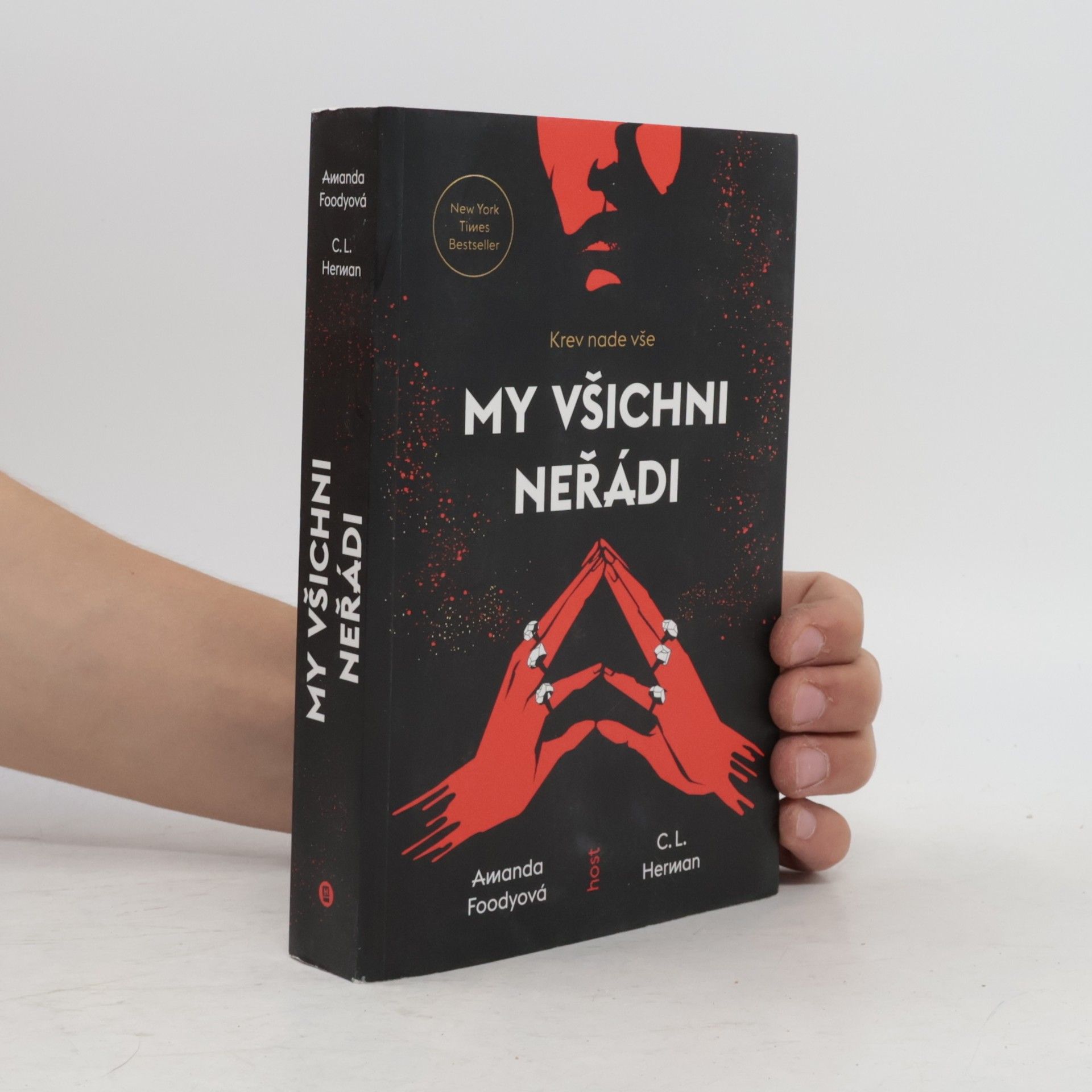 Amanda Foody My všichni neřádi : krev nade vše