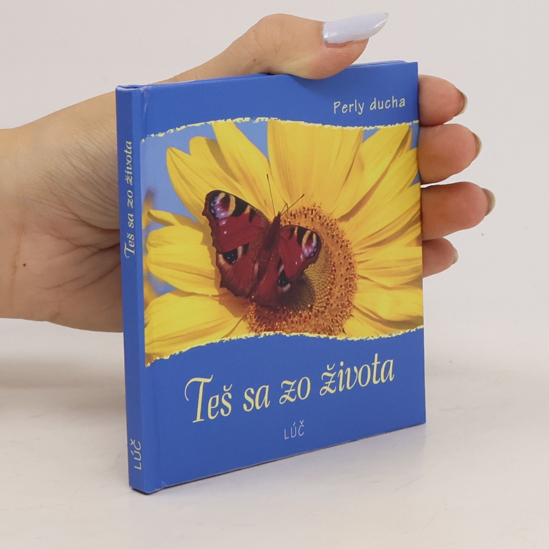 Various authors Těš sa zo života