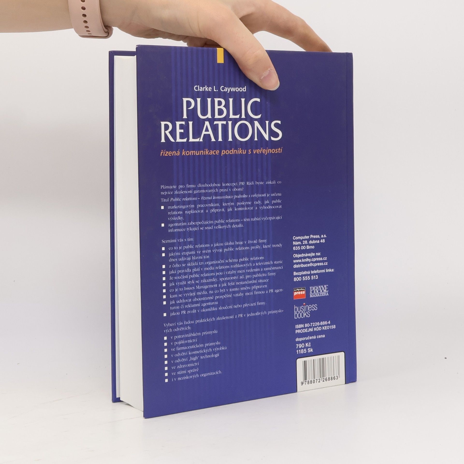 Clarke L. Caywood Public relations : řízená komunikace podniku s veřejností