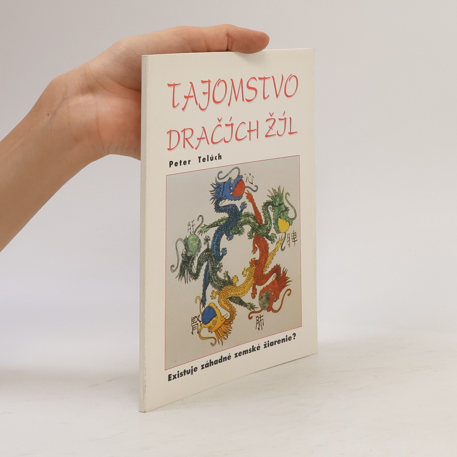 Peter Telúch Tajomstvo dračích žíl