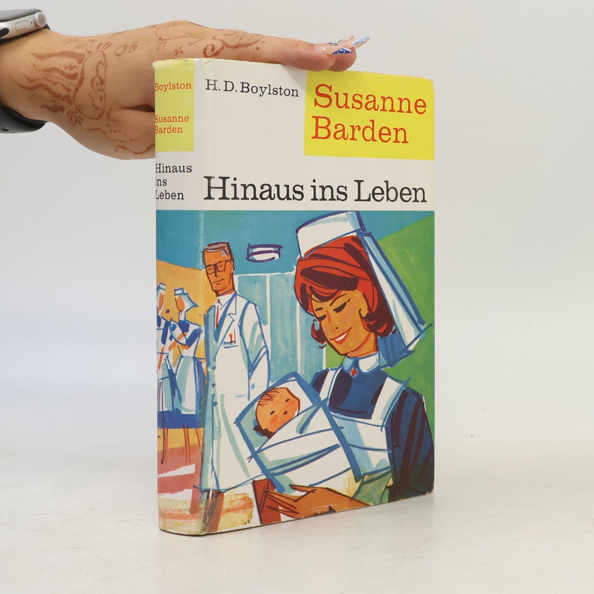 Helen Dore Boylston Susanne Barden: Hinaus ins Leben