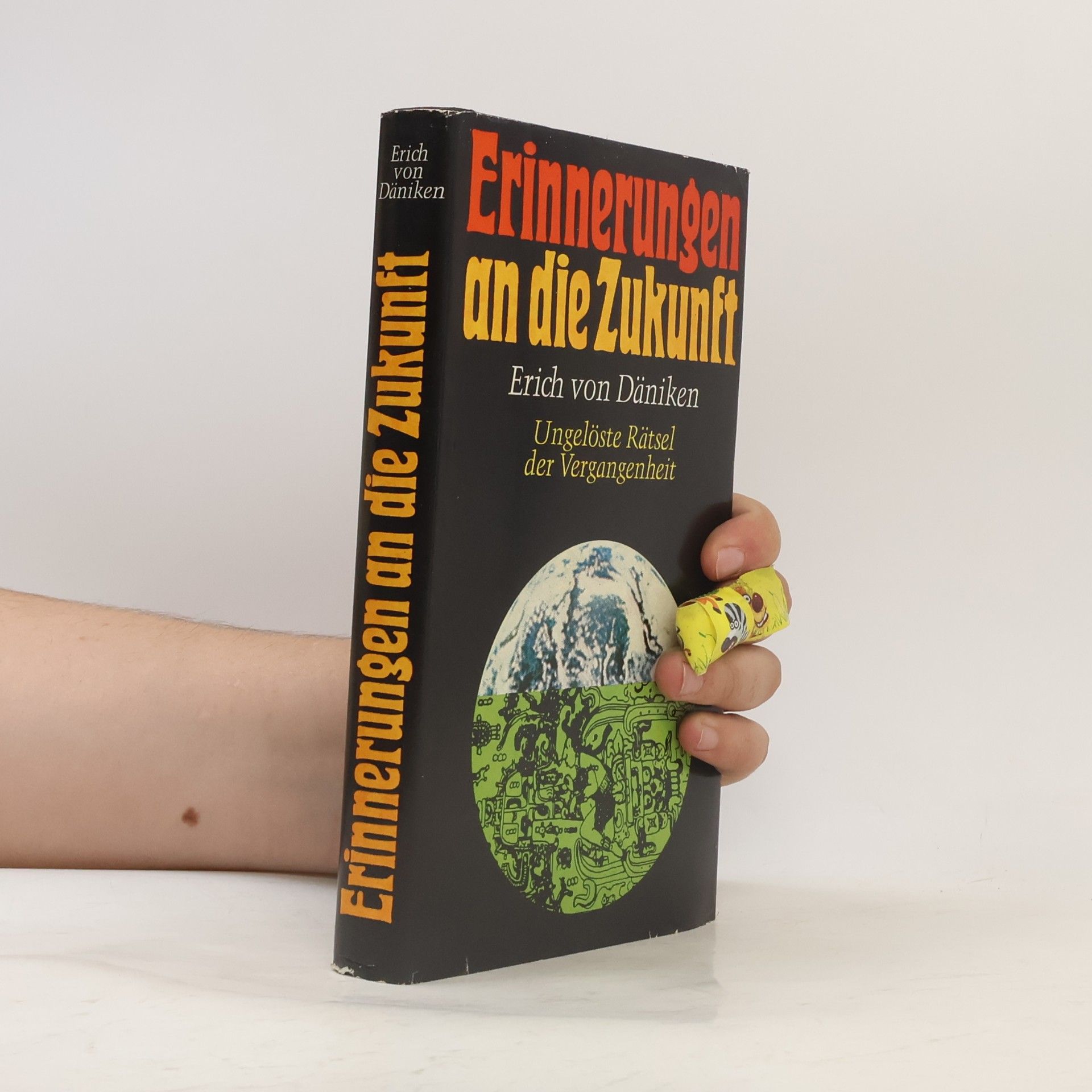 Erich von Däniken Erinnerungen an die Zukunft