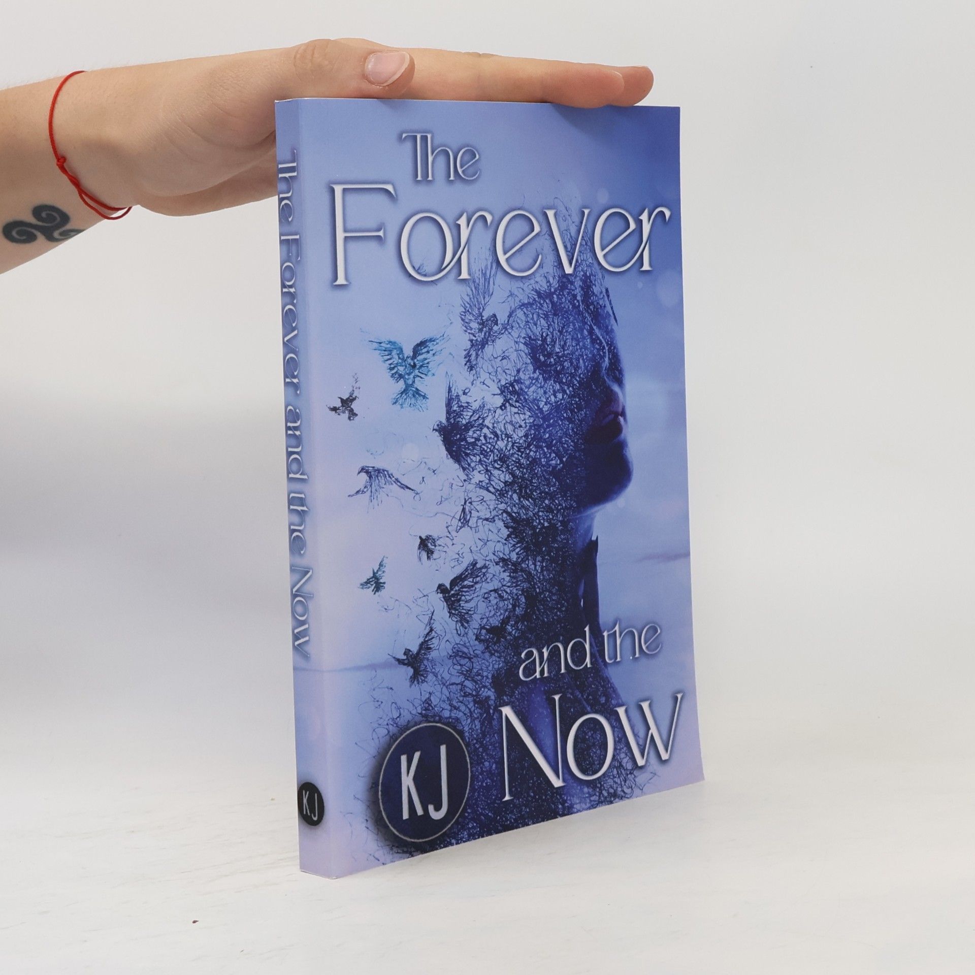 KJ The Forever and the Now