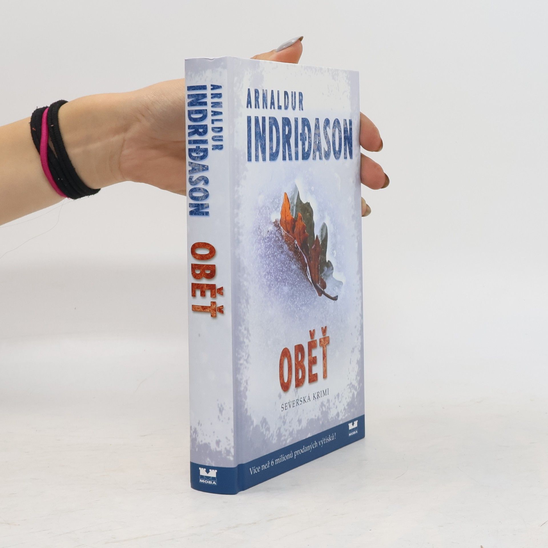 Arnaldur Indriðason Oběť. Islandský detektivní román