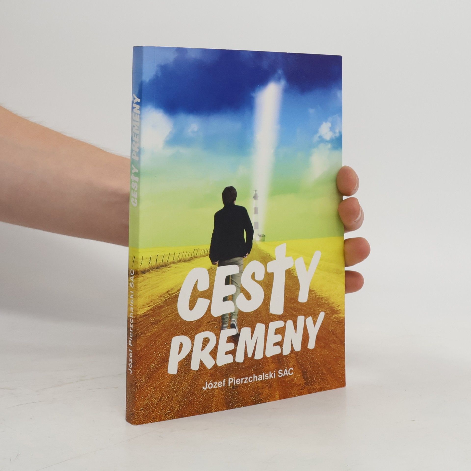 Pierzchalski Józef Cesty premeny