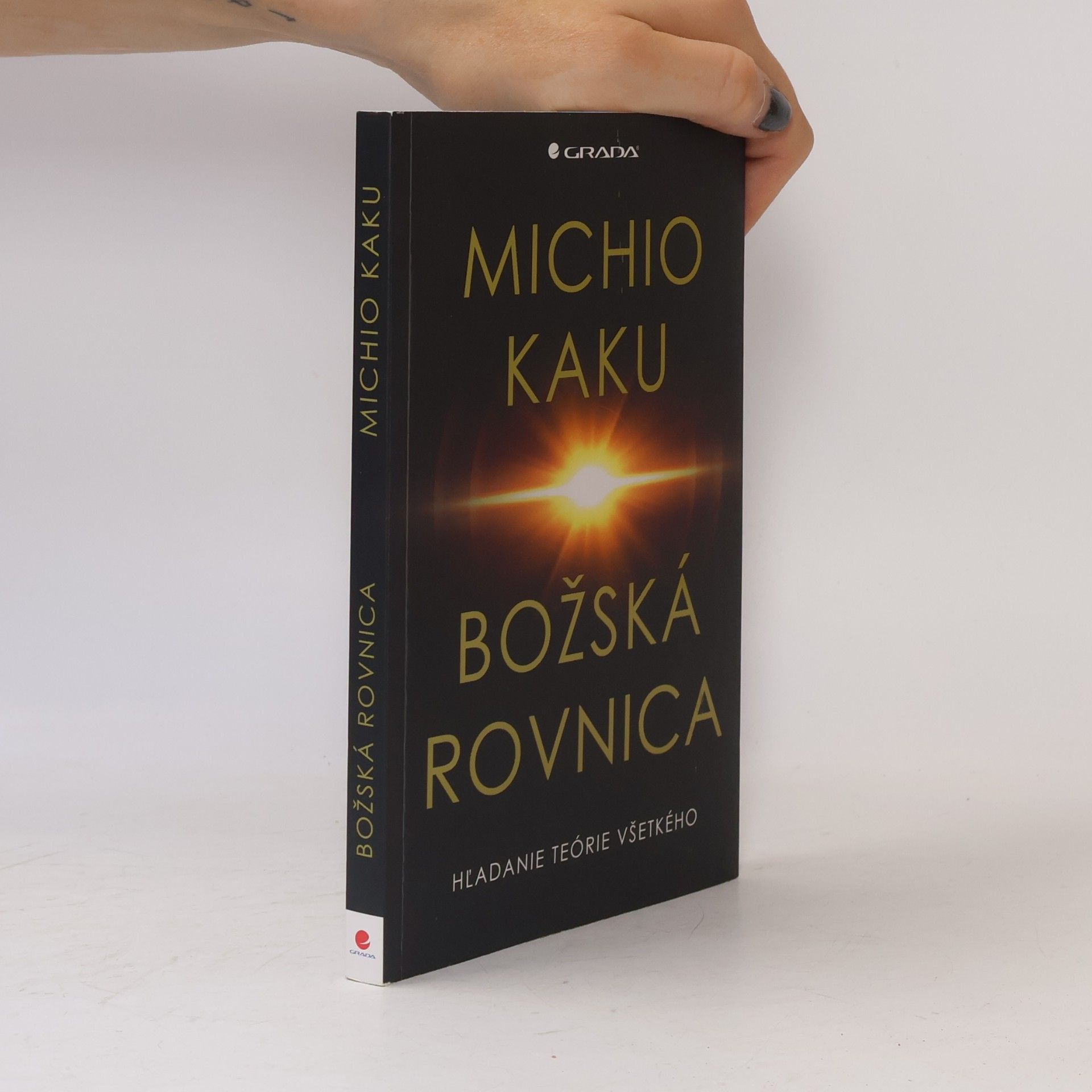 Michio Kaku Božská rovnica