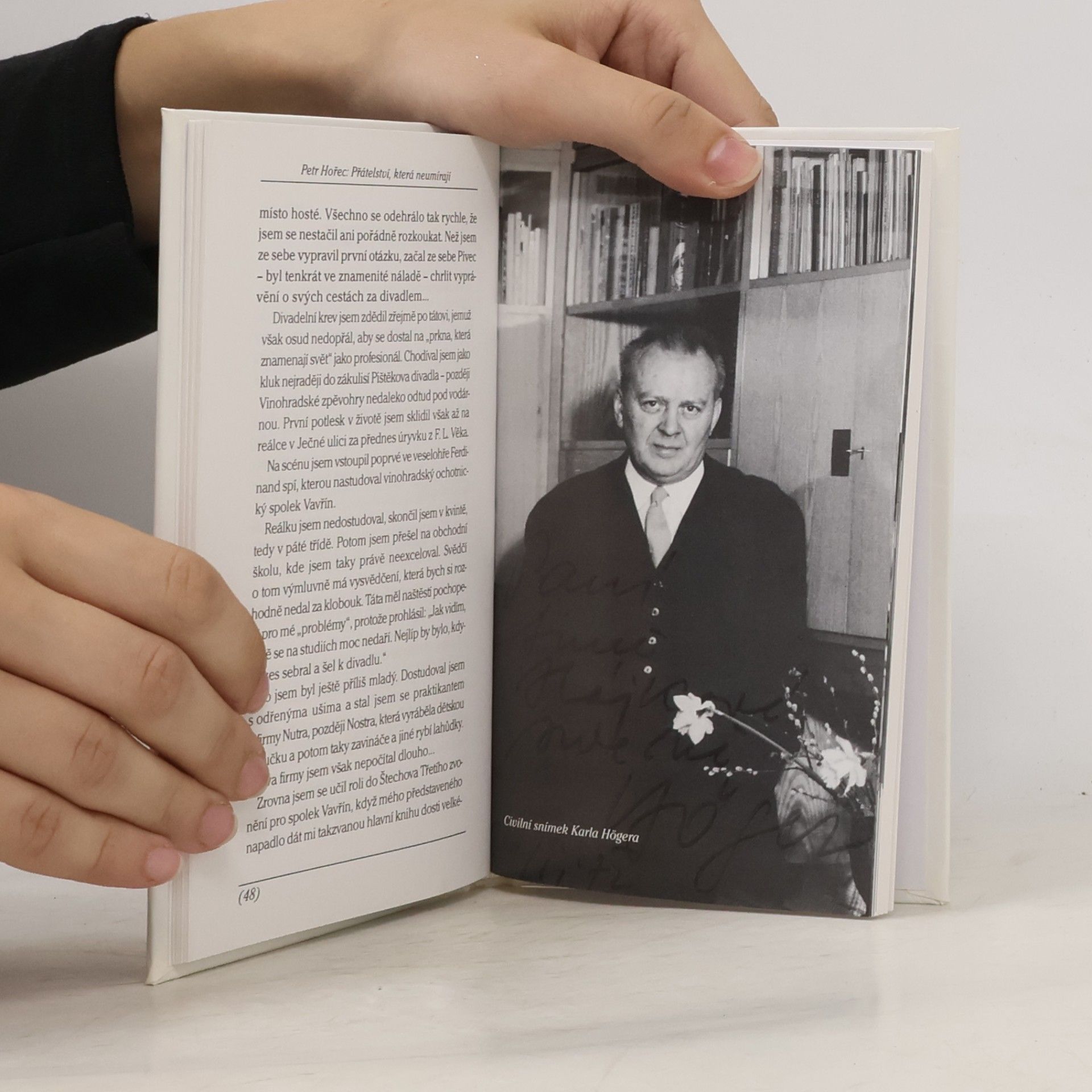Petr Hořec Přátelství, která neumírají. Karel Höger, Dana Medřická, Jan Pivec, Bohuš Záhorský