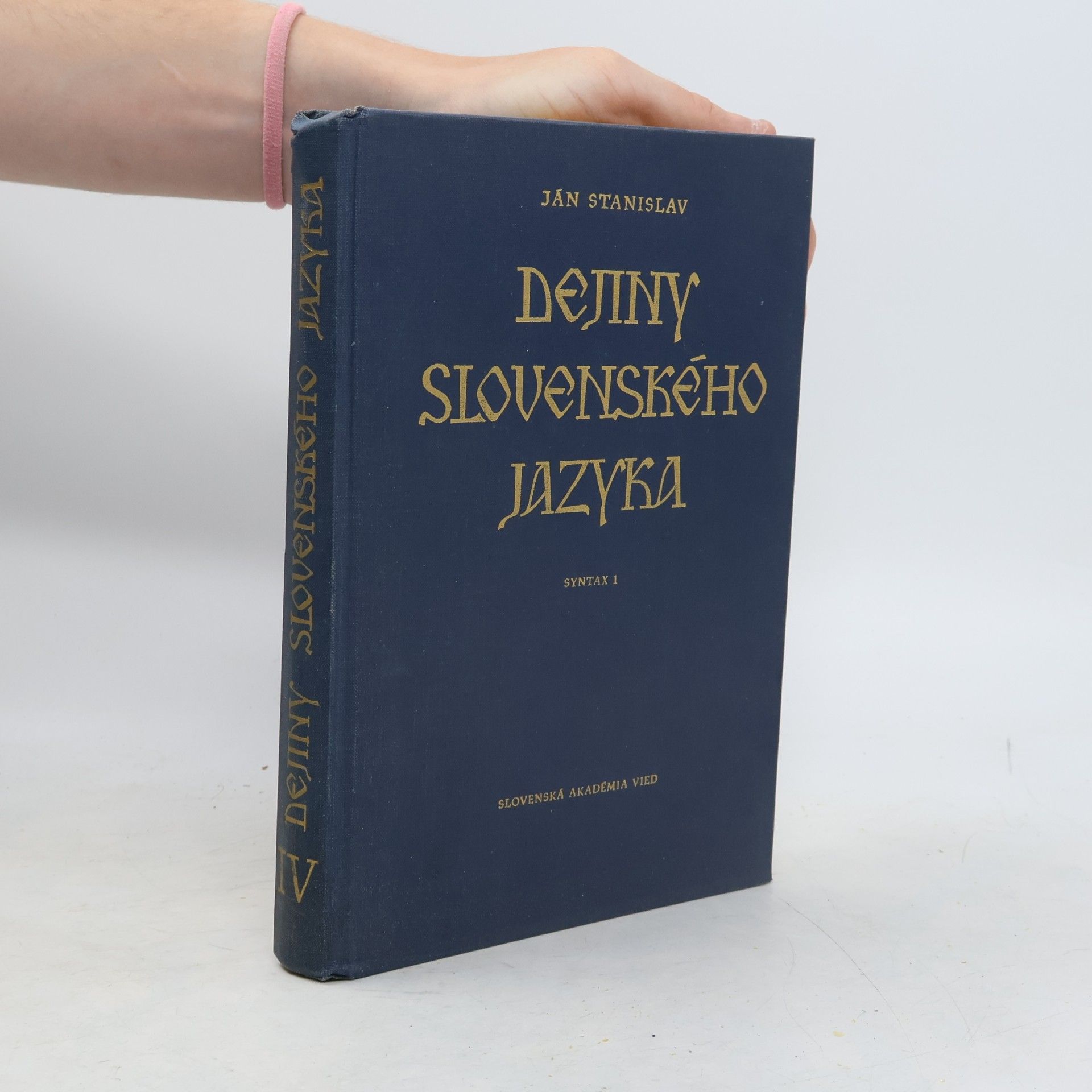 Ján Stanislav Dejiny slovenského jazyka IV. Syntax 1