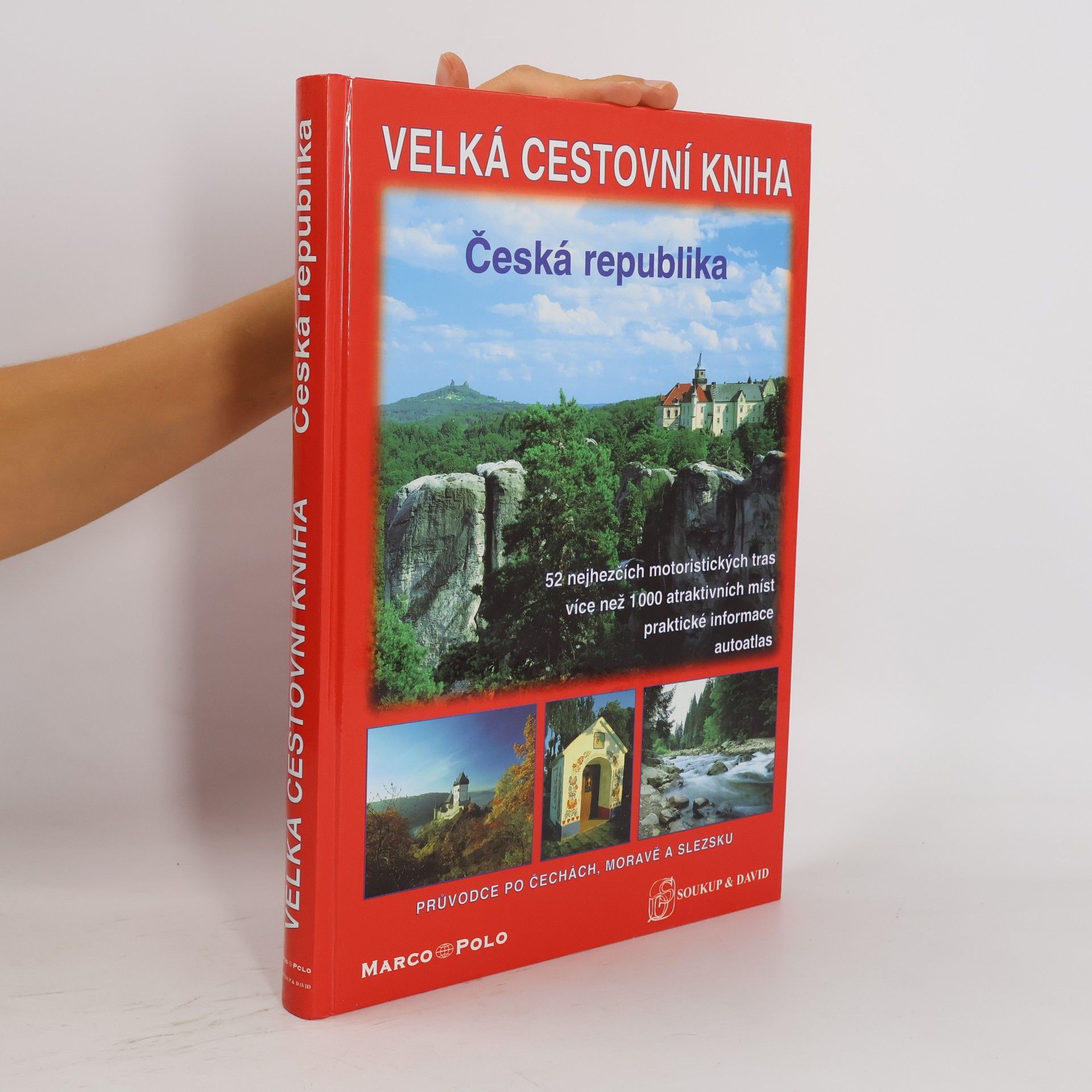 Vladimír Soukup Velká cestovní kniha. Česká Republika