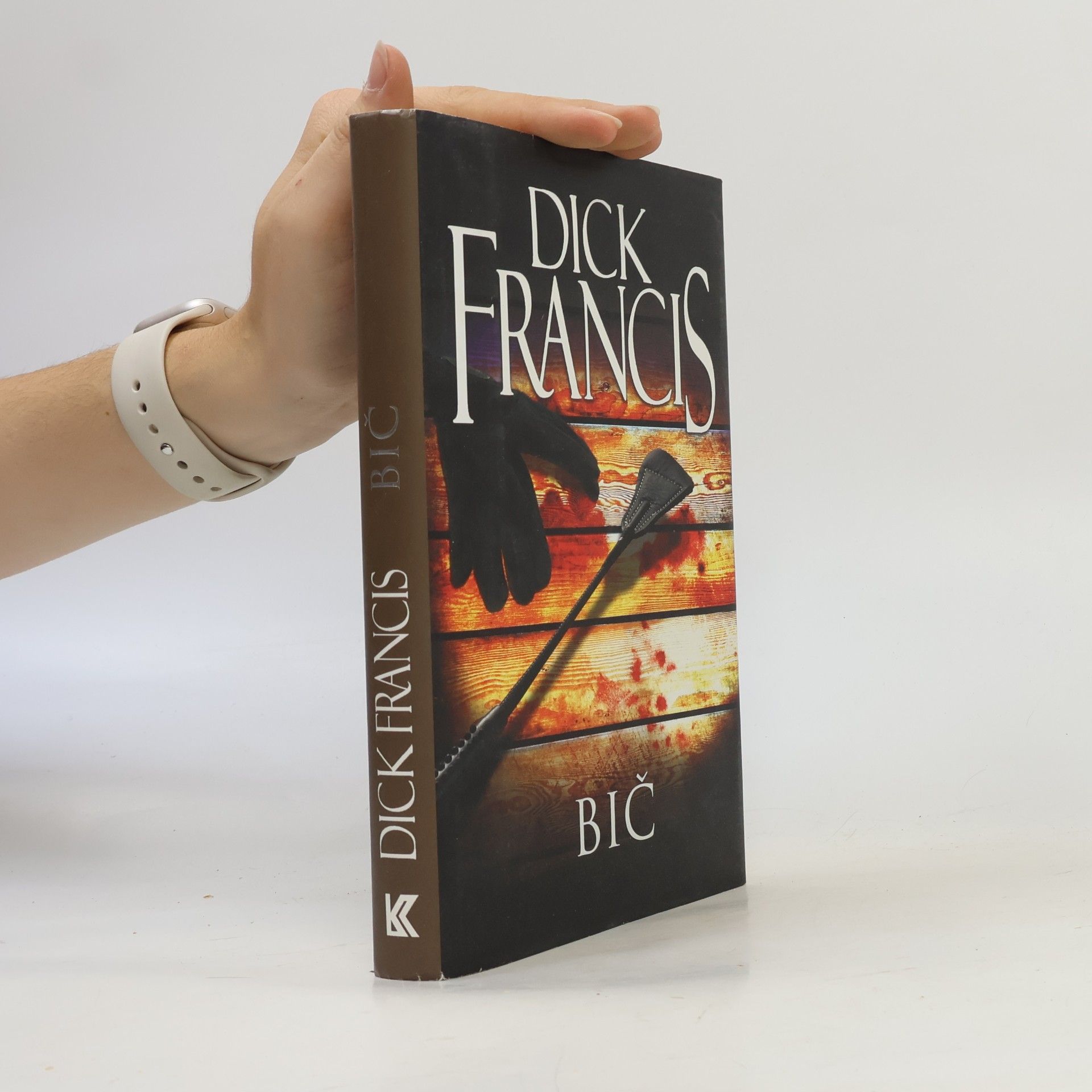 Dick Francis Bič