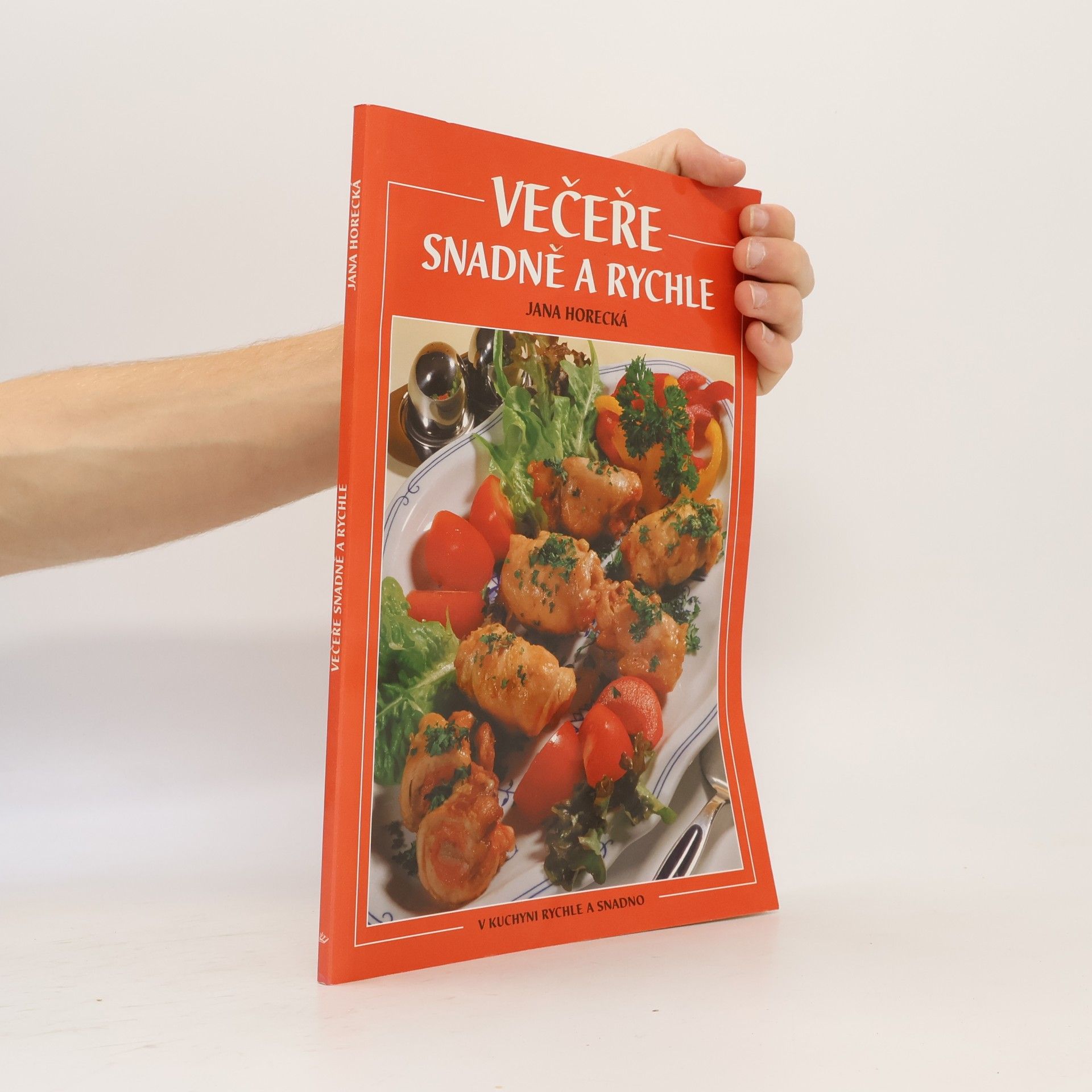 Jana Horecká Večeře snadně a rychle