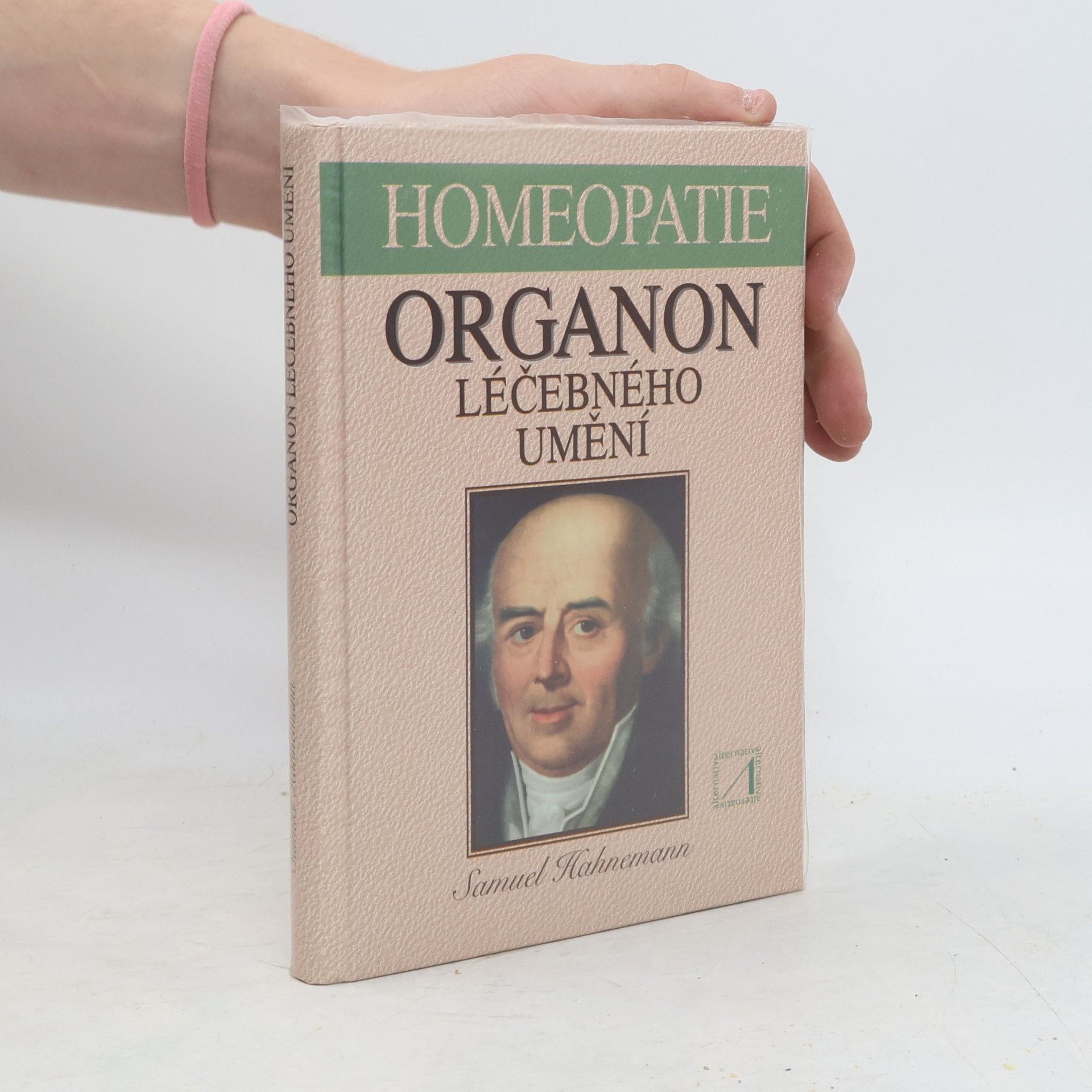 Samuel Hahnemann Organon léčebného umění