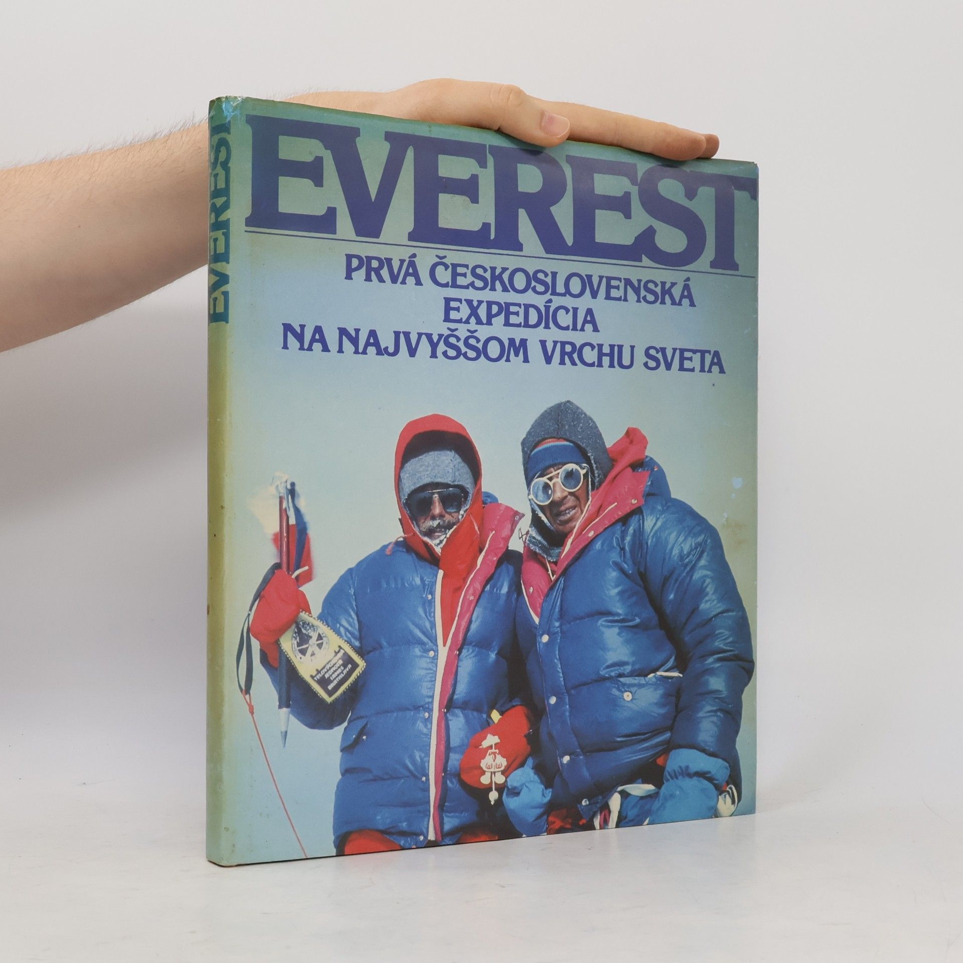 František Kele Everest. Prvá československá expedícia na najvyššom vrchu sveta