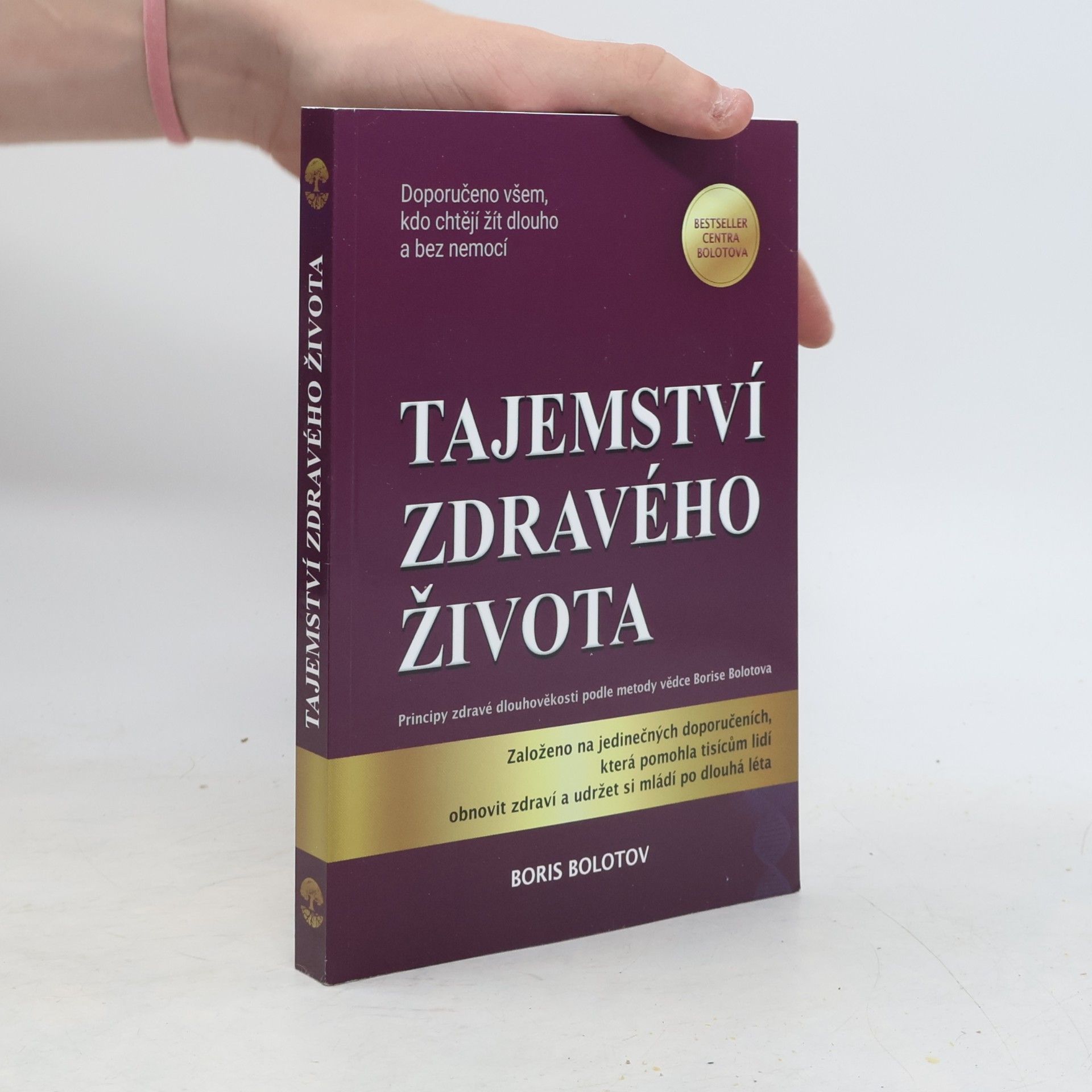 Boris Bolotov Tajemství zdravého života