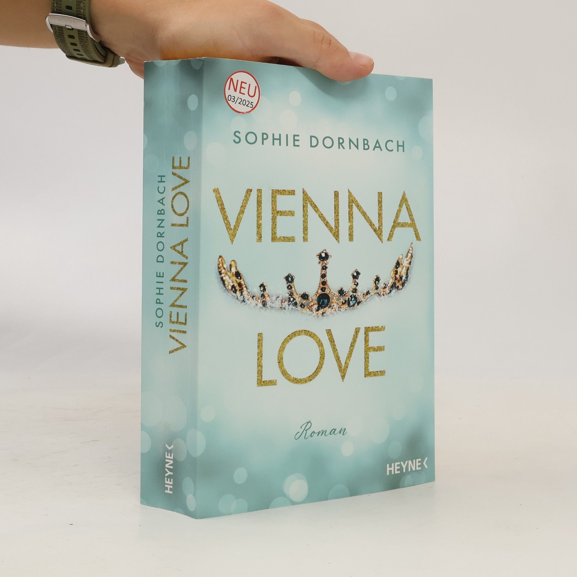 Sophie Dornbach Vienna Love / Die Wien-Saga Bd.2