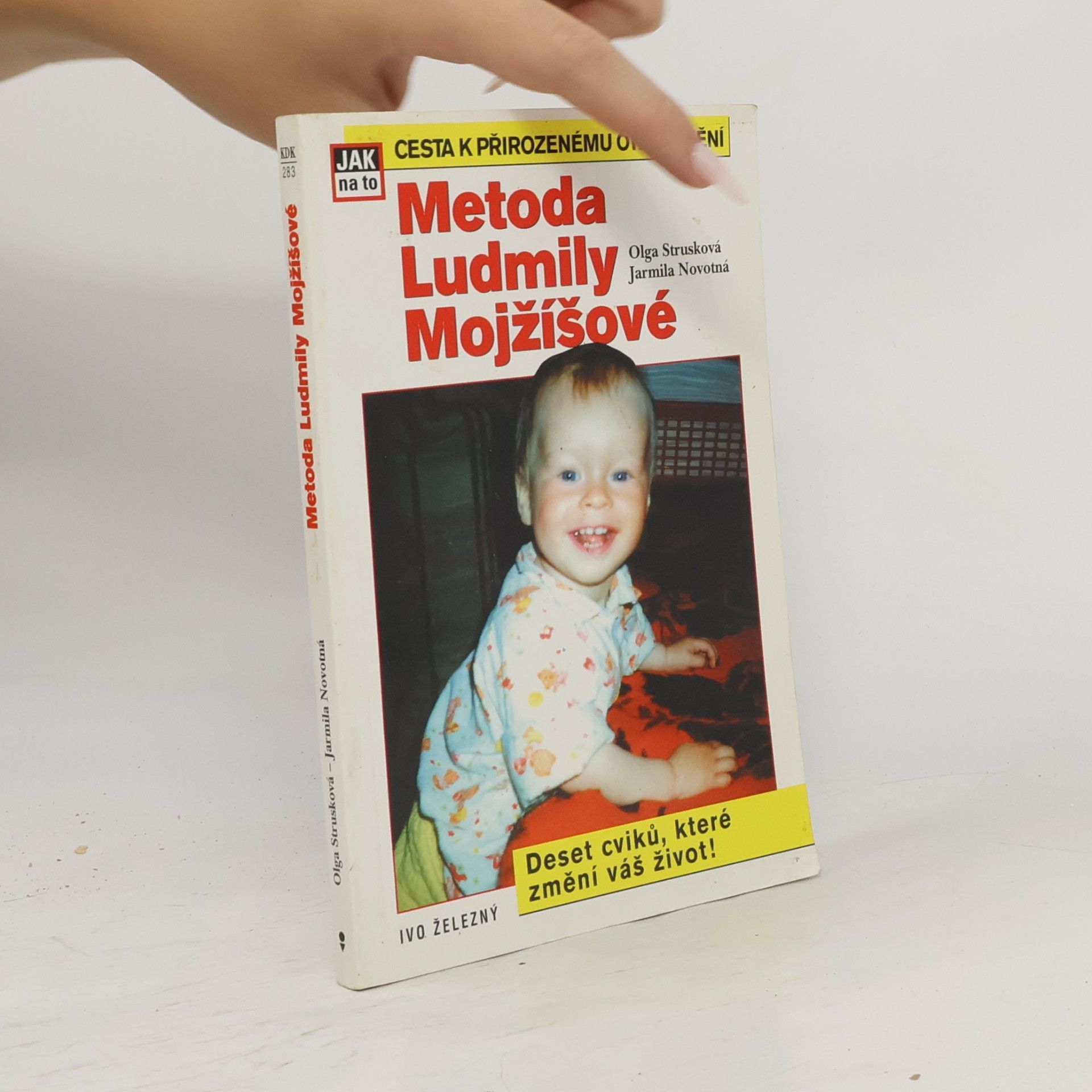Strusková Olga Metoda Ludmily Mojžíšové