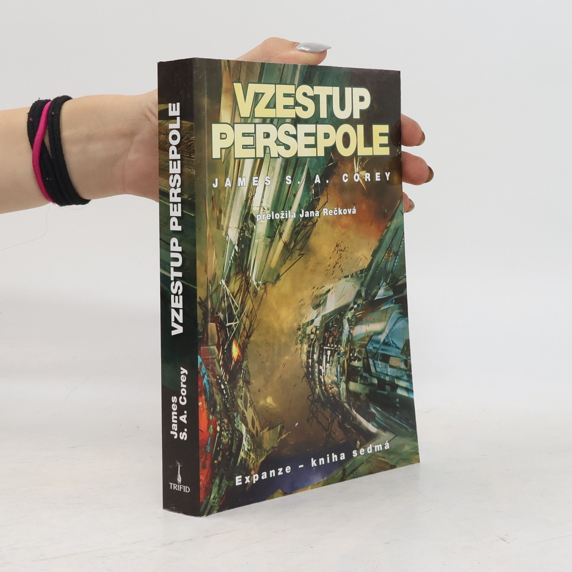 James S.A Corey Vzestup Persepole. Expanze 7