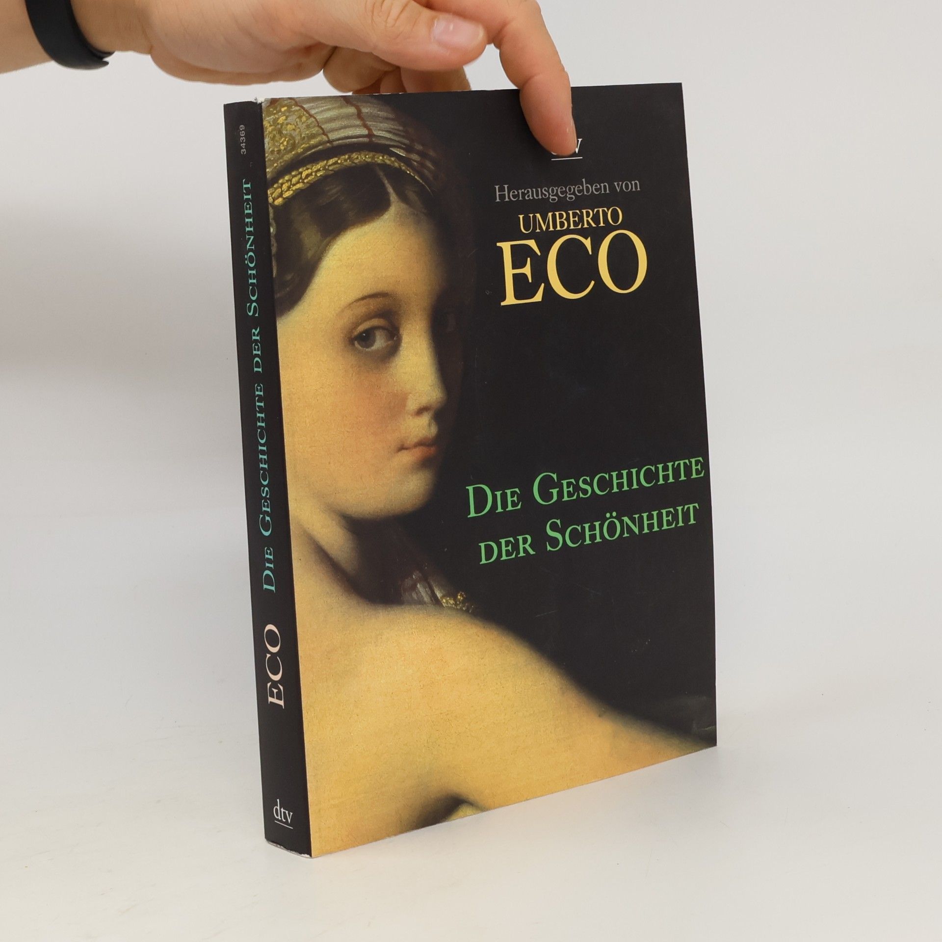 Umberto Eco Die Geschichte der Schönheit