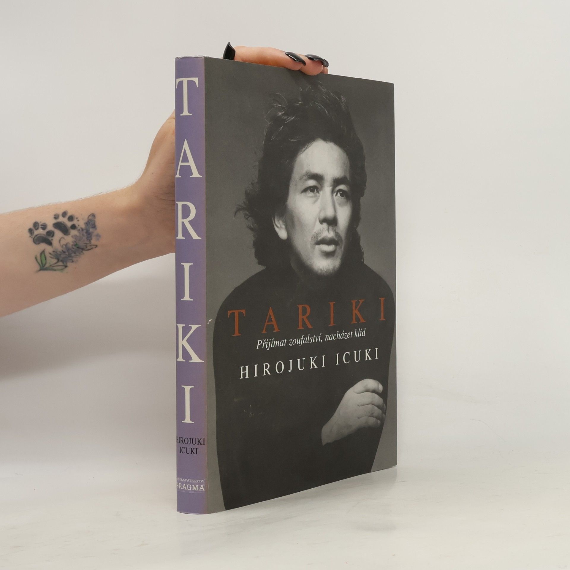 Hiroyuki Itsuki Tariki - Přijímat zoufalství, nacházet klid