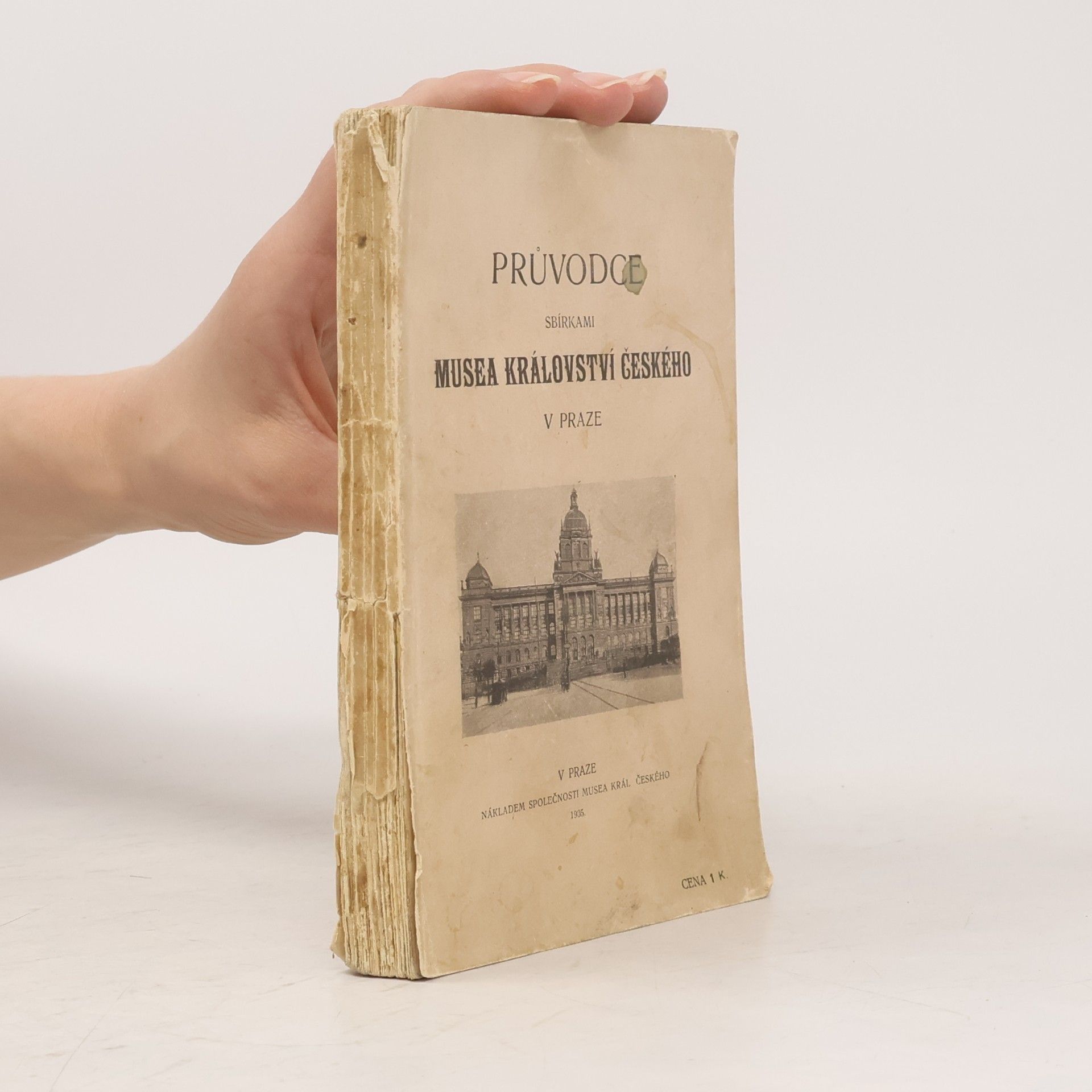 kolektiv Průvodce sbírkami Musea království českého v Praze