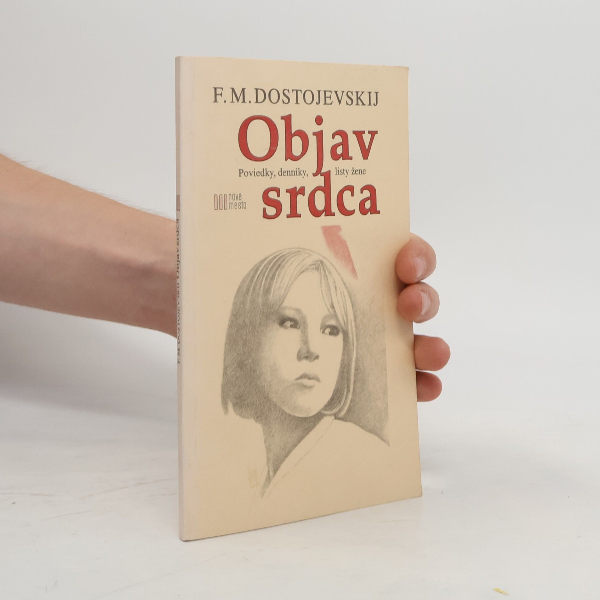 Fjodor Michajlovič Dostojevskij Objav srdca