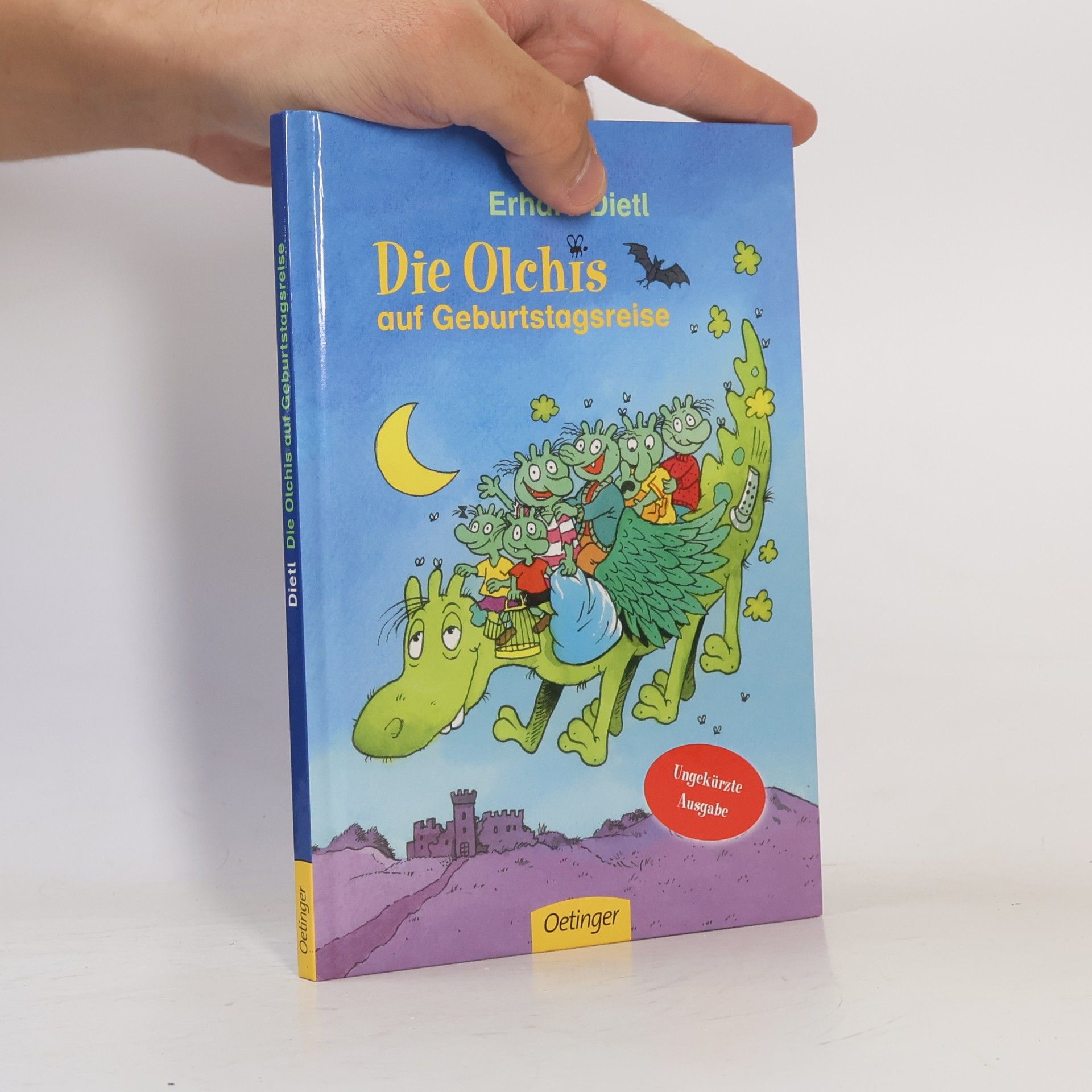 Erhard Dietl Die Olchis auf Geburtstagsreise