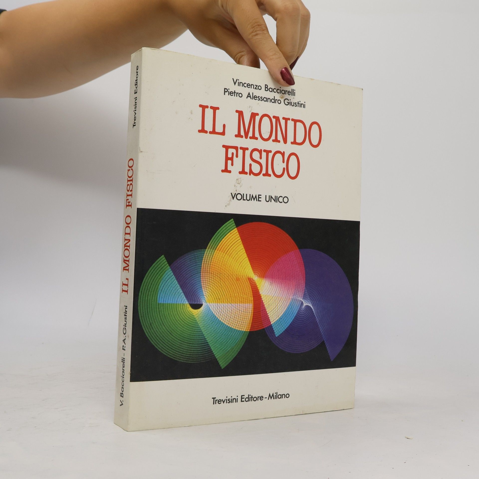 Pietro Alessandro Giustini Il mondo fisico