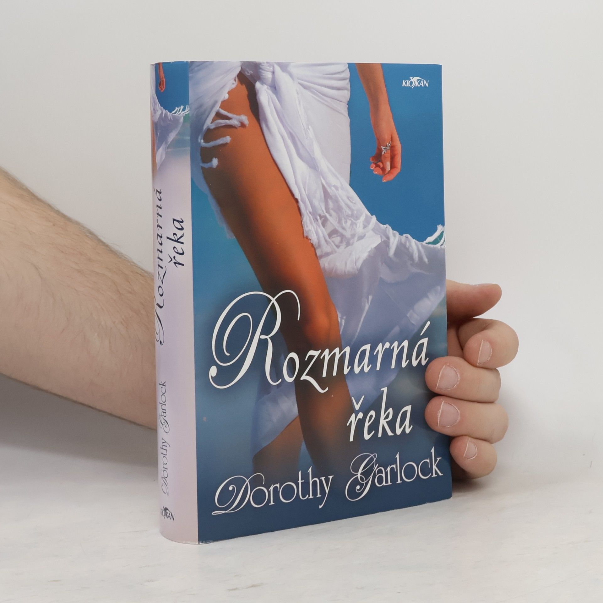 Dorothy Garlock Rozmarná řeka