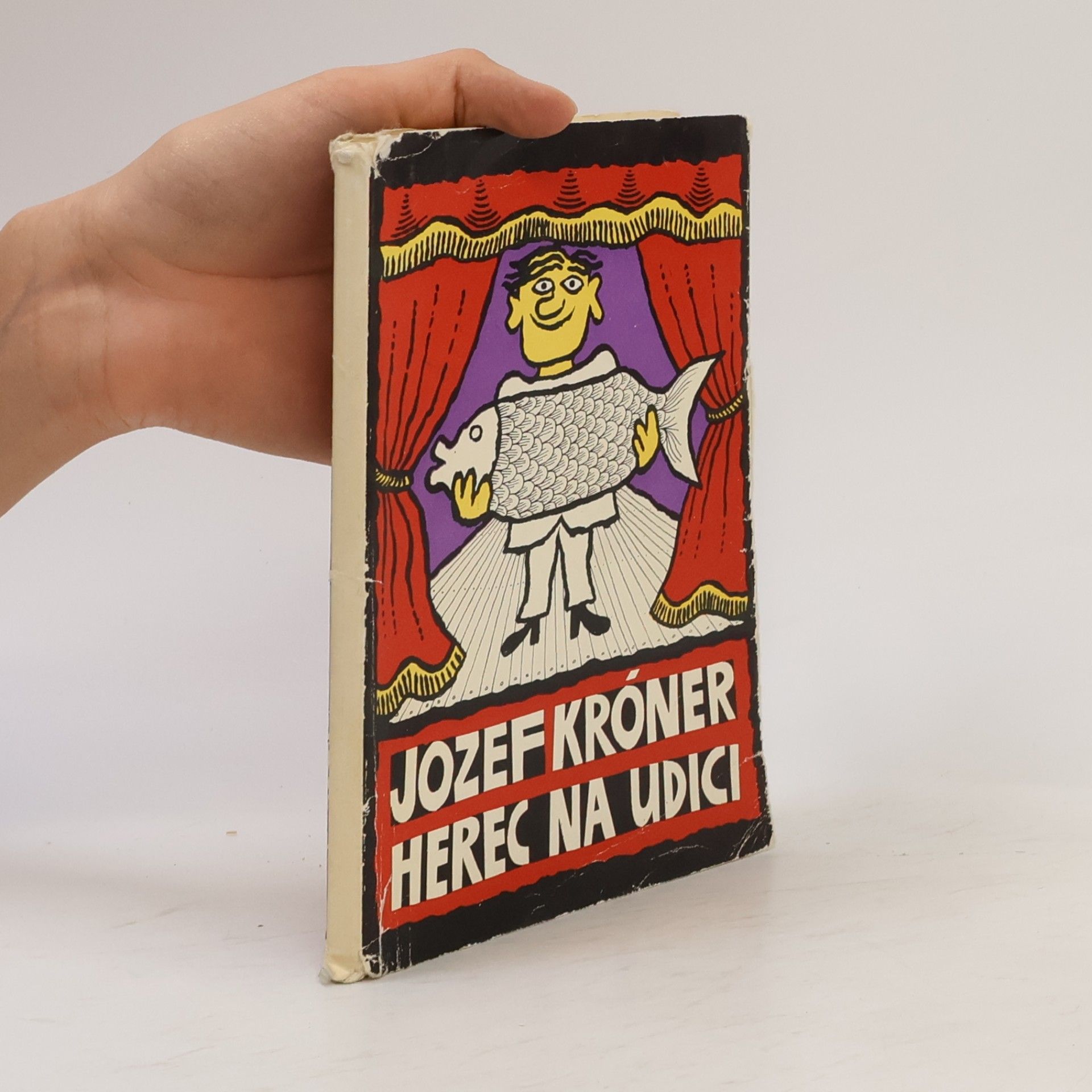 Jozef Kroner Herec na udici
