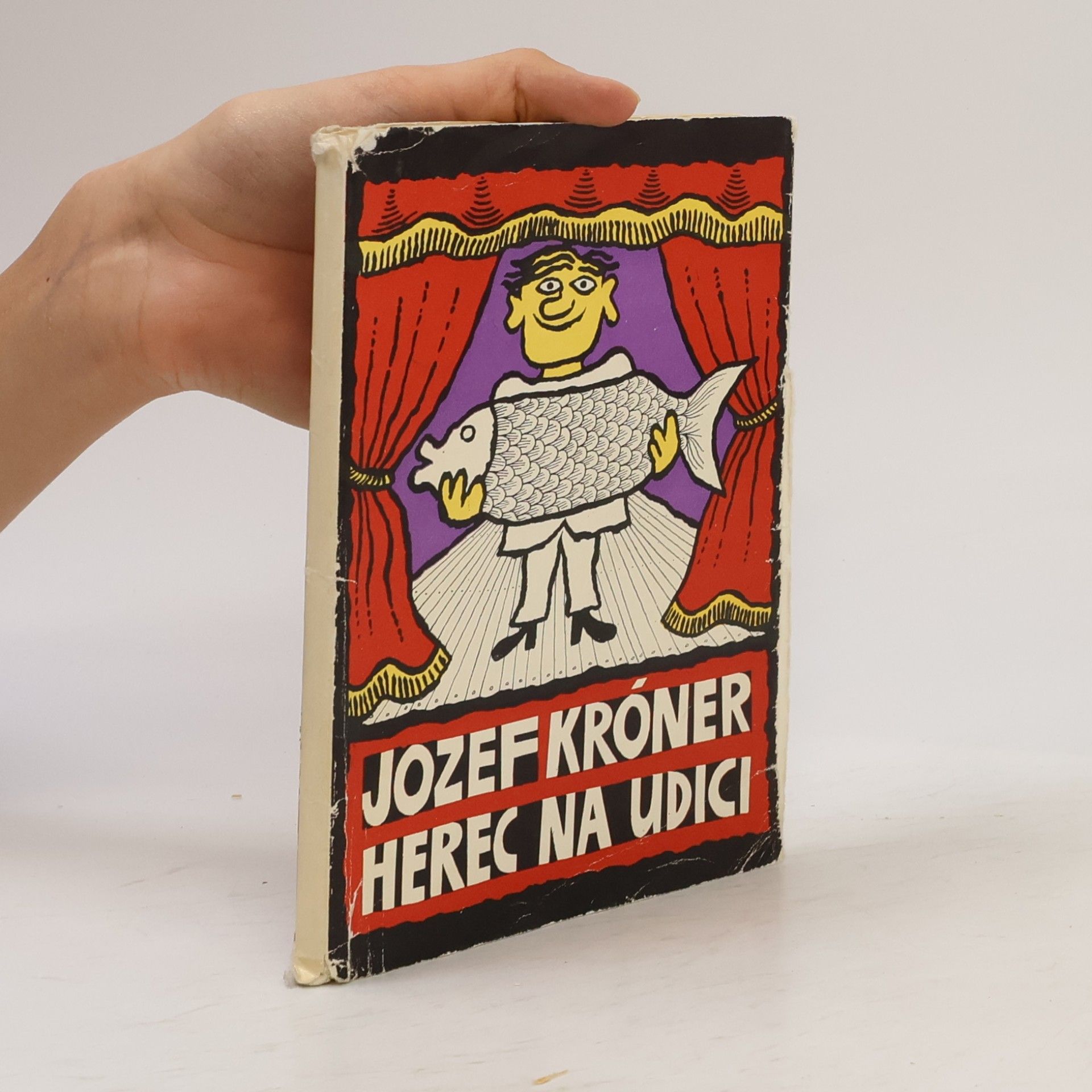 Jozef Kroner Herec na udici