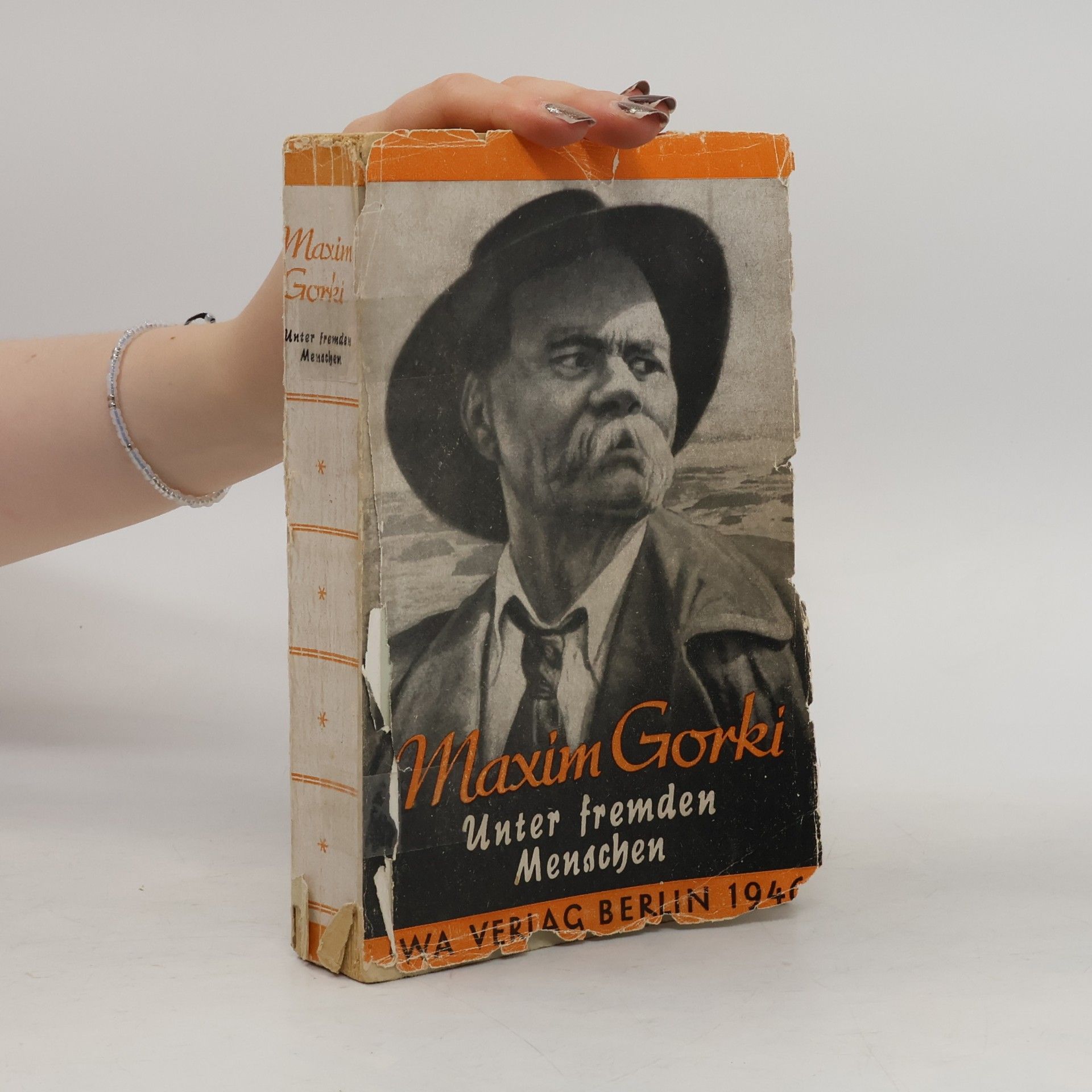 Maxim Gorkij Unter Fremden Menschen
