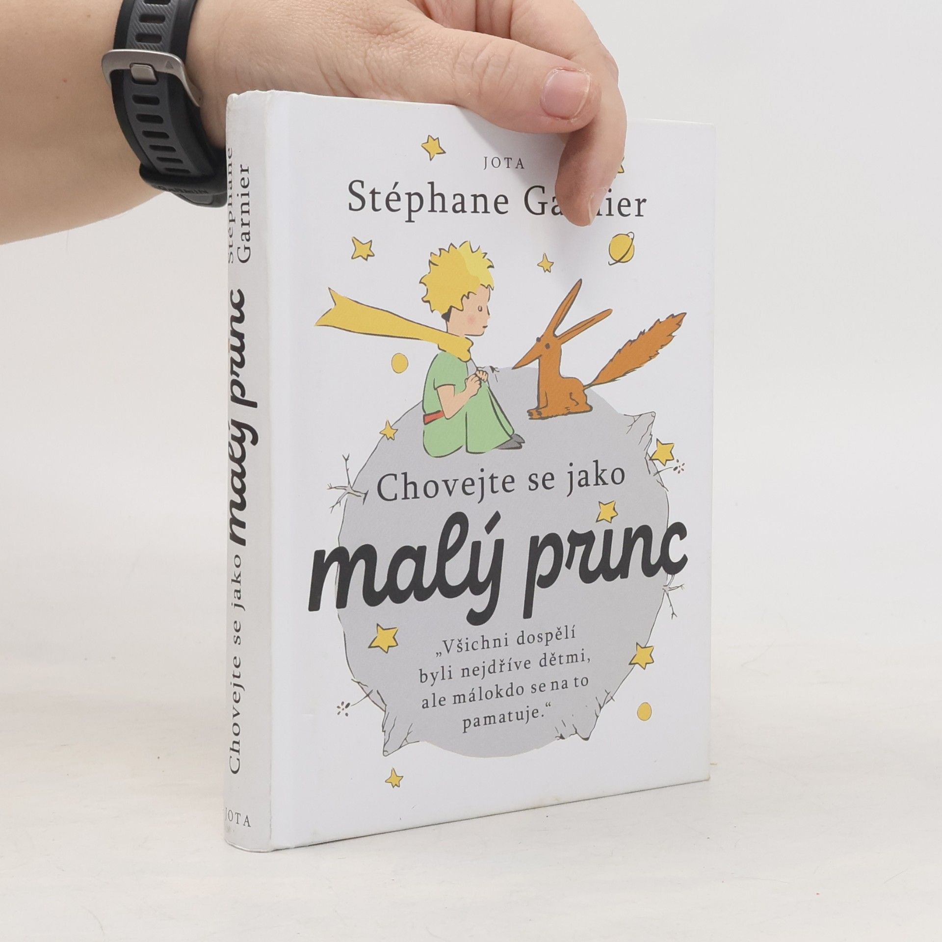 Stéphane Garnier Chovejte se jako malý princ