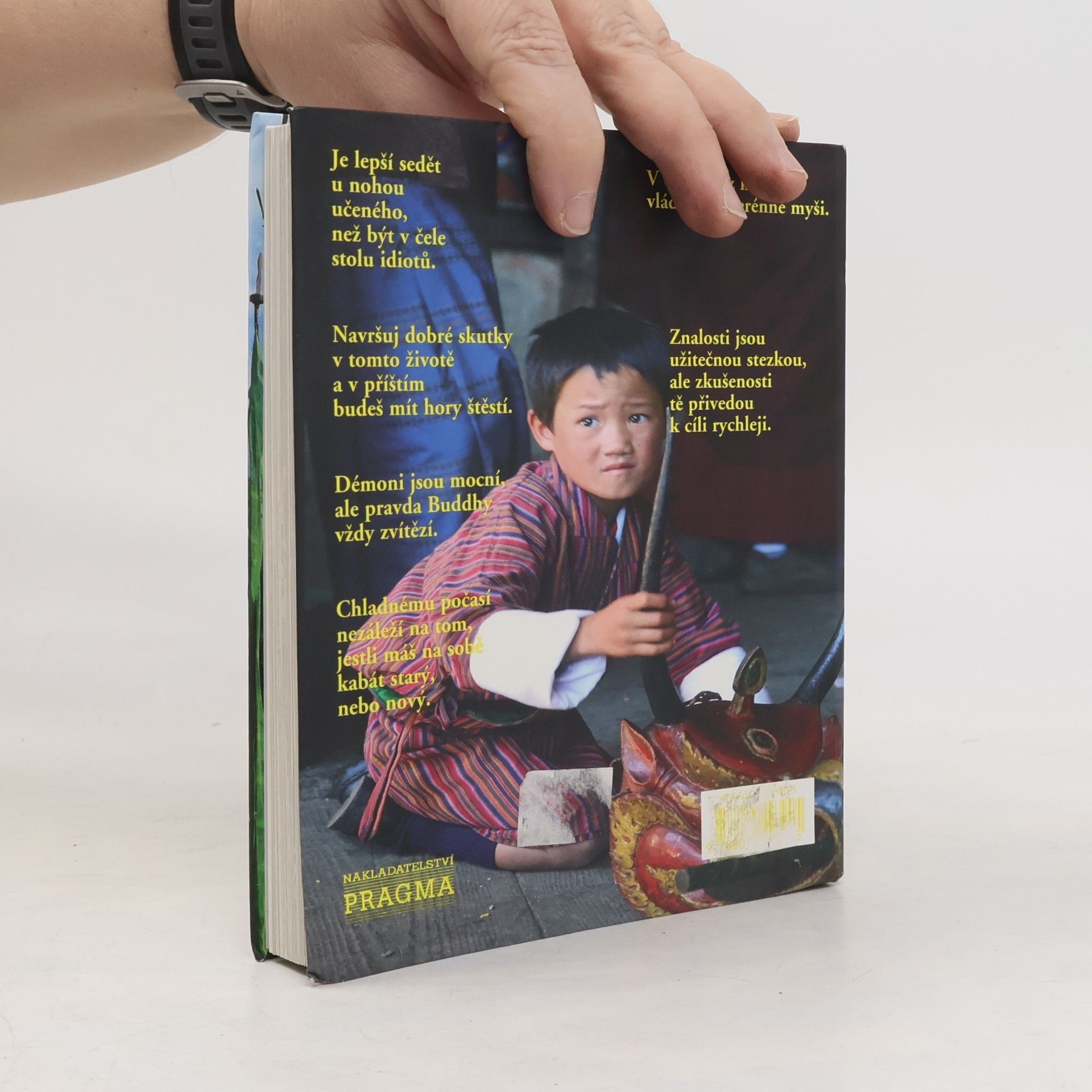 Gyonpo Tshering Štěstí nalezené v království Bhutan : slova moudrosti nejšťastnějšího národa