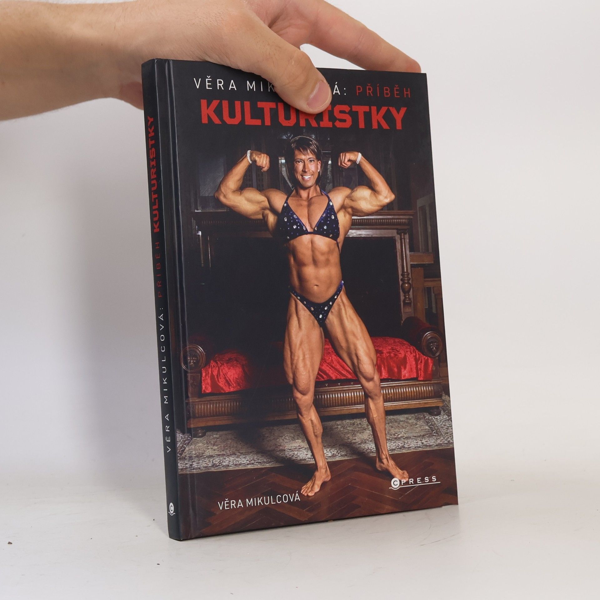 Věra Mikulcová Věra Mikulcová. Příběh kulturistky